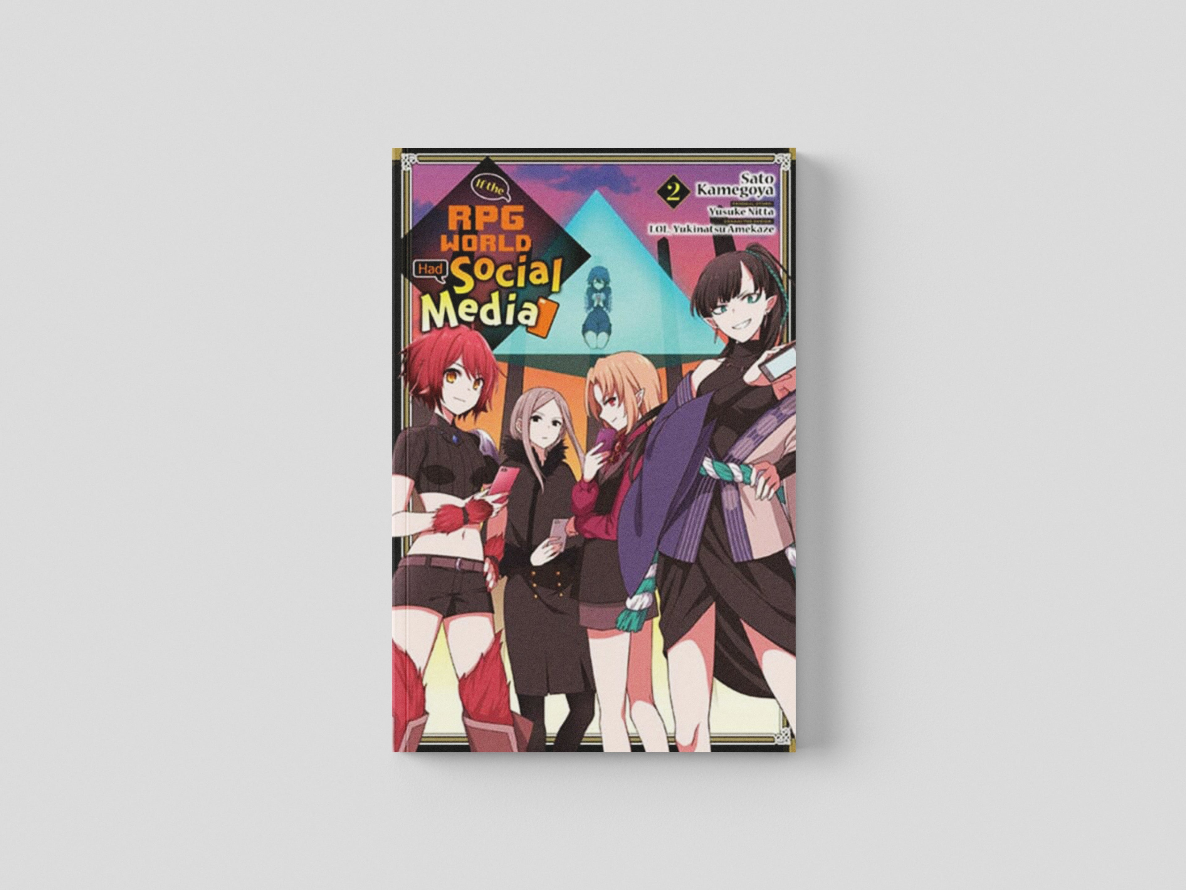 If the RPG World Had Social Media..., Vol. 2 (manga) by Yusuke Nitta; 9781975334611
