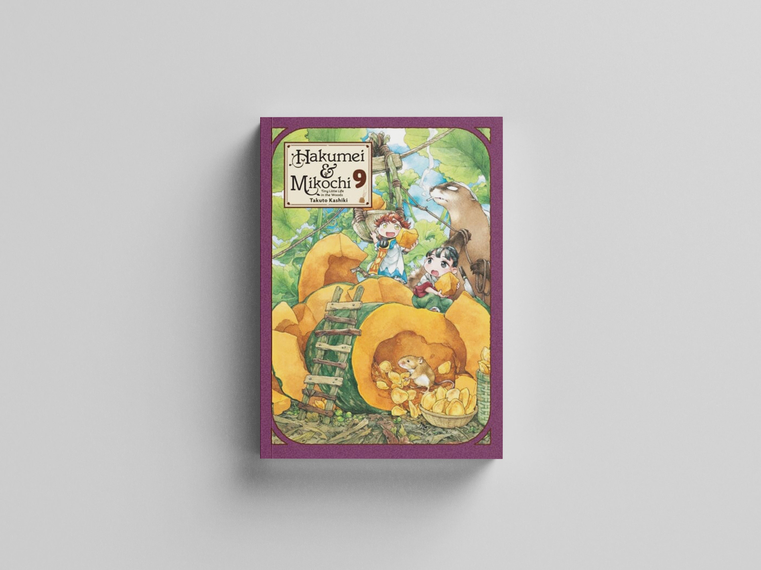 Hakumei & Mikochi: Tiny Little Life in the Woods, Vol. 9 by Takuto Kashiki; 9781975335526