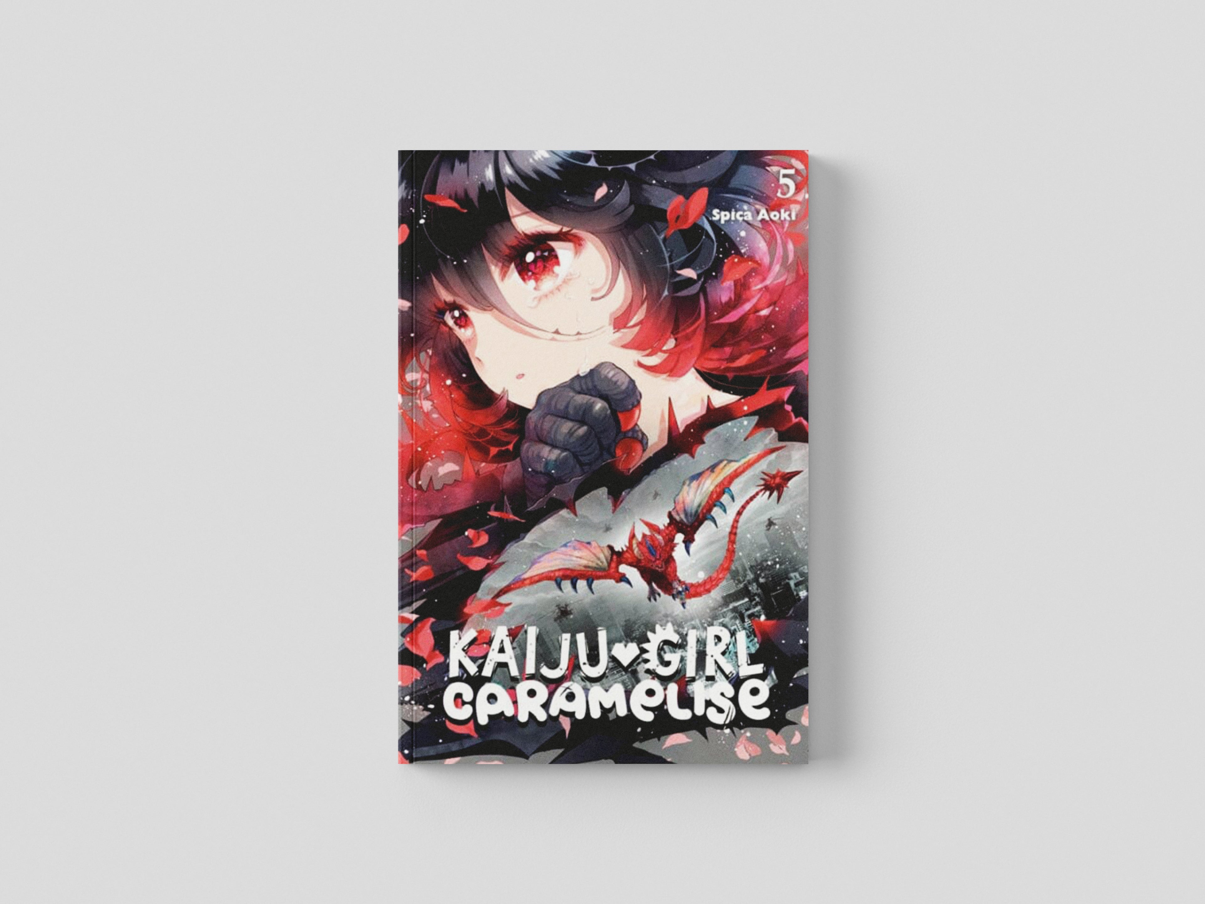 Kaiju Girl Caramelise, Vol. 5 by Spica Aoki; 9781975335571