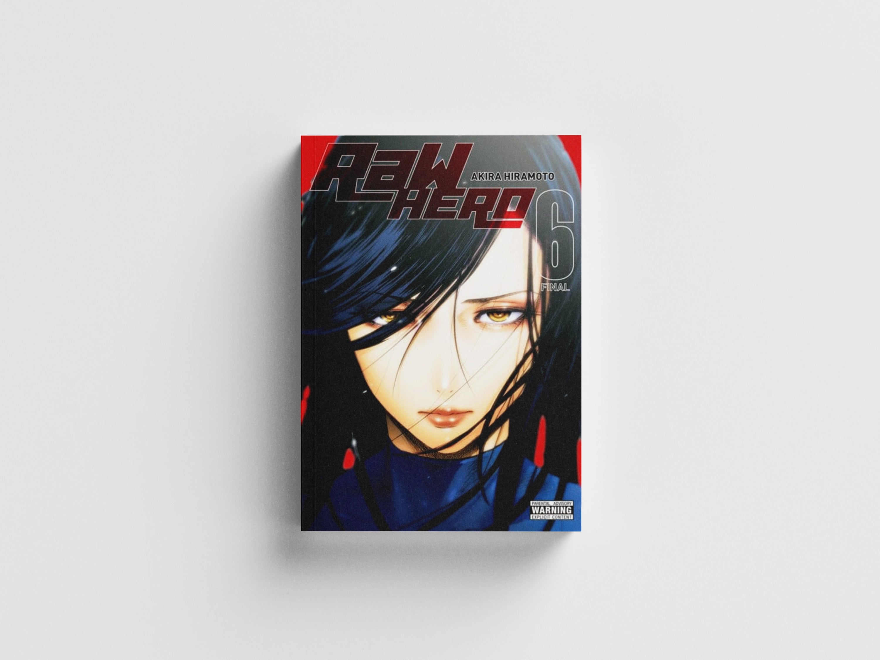 RaW Hero, Vol. 6