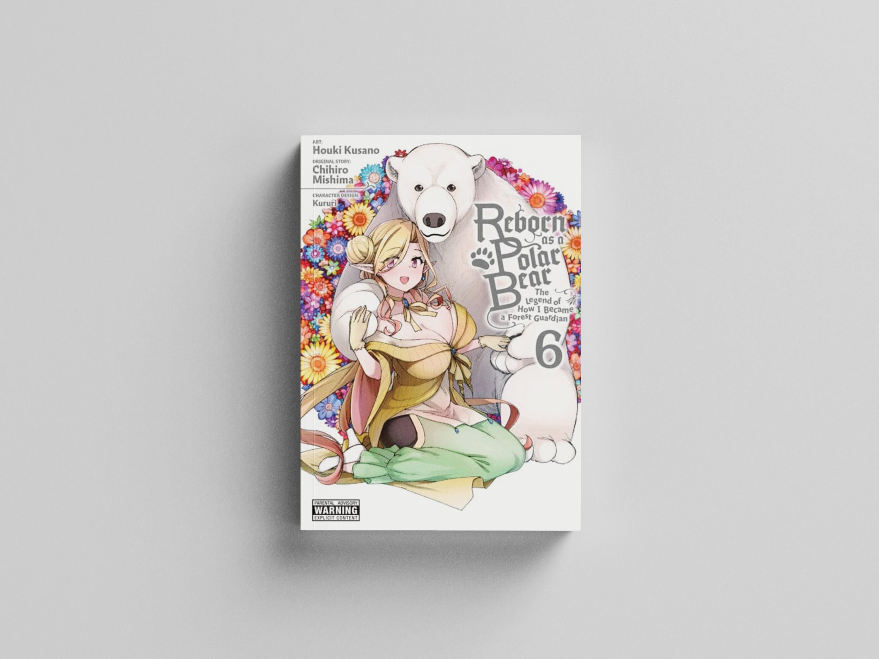Reborn as a Polar Bear, Vol. 6 by Chihiro Mishima; 9781975336196