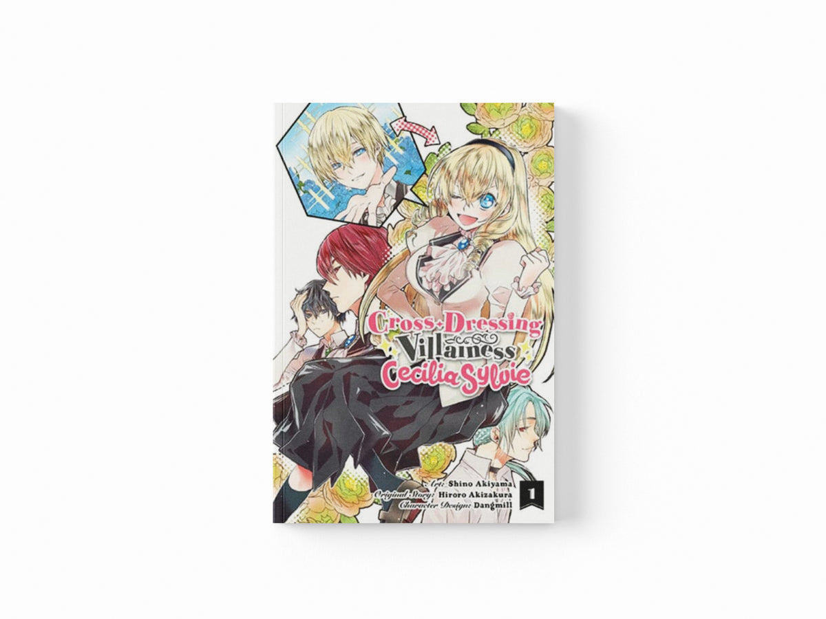 Cross-Dressing Villainess Cecilia Sylvie, Vol. 1 (manga)