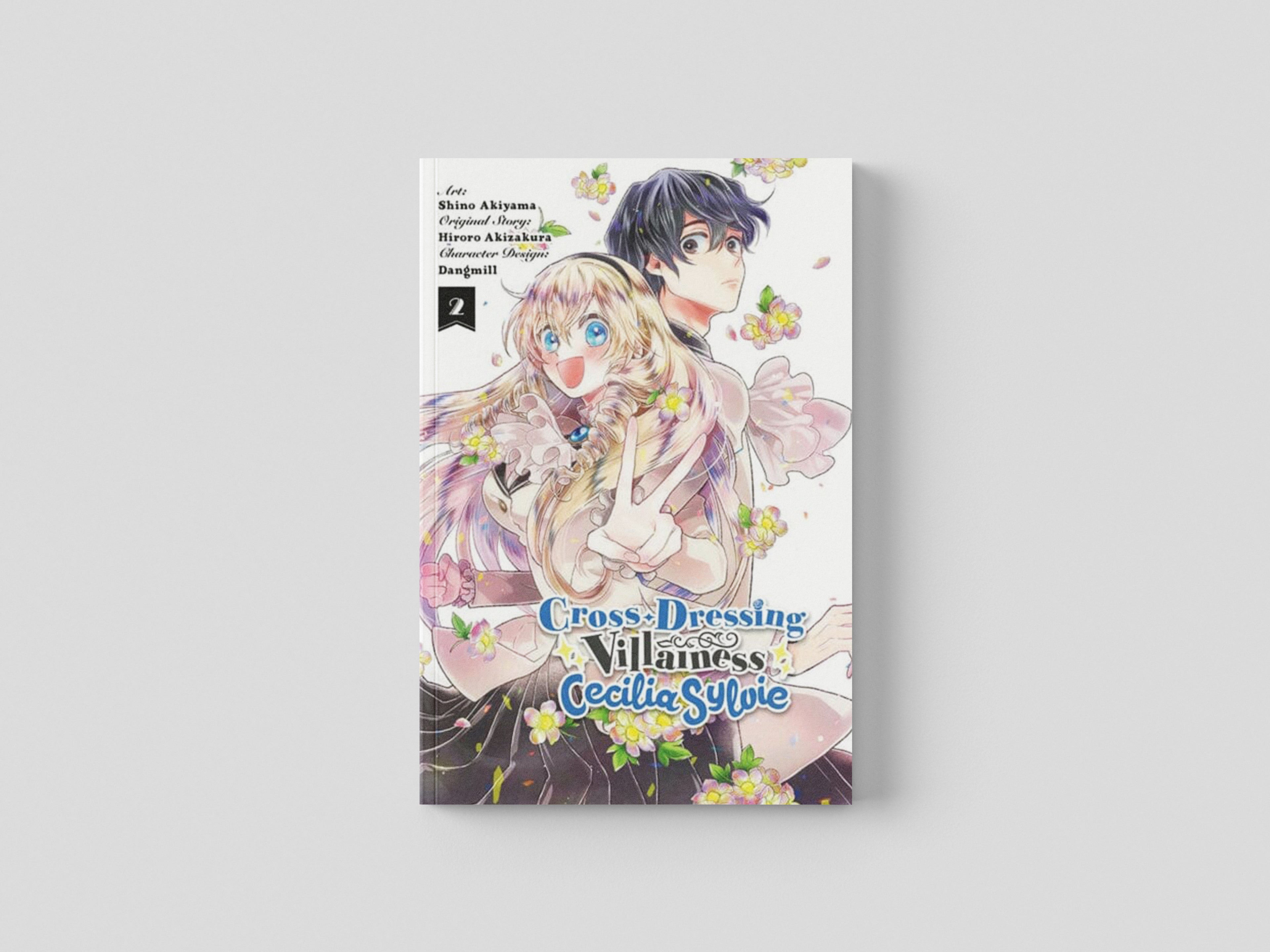 Cross-Dressing Villainess Cecilia Sylvie, Vol. 2 (manga) by Hiroro Akizakura; 9781975336615