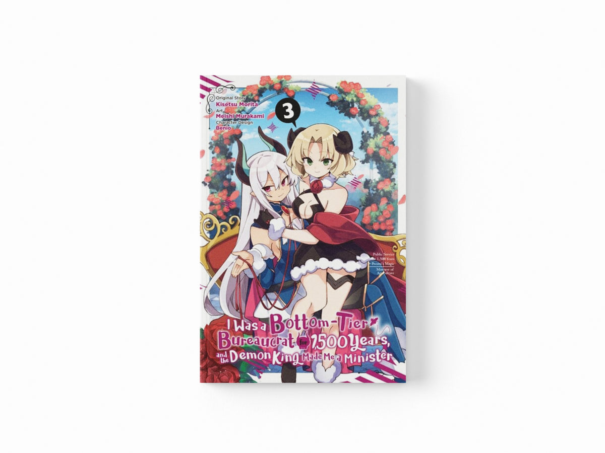 I Was a Bottom-Tier Bureaucrat for 1,500 Years, and the Demon King Made Me a Minister, Vol. 3 (manga)