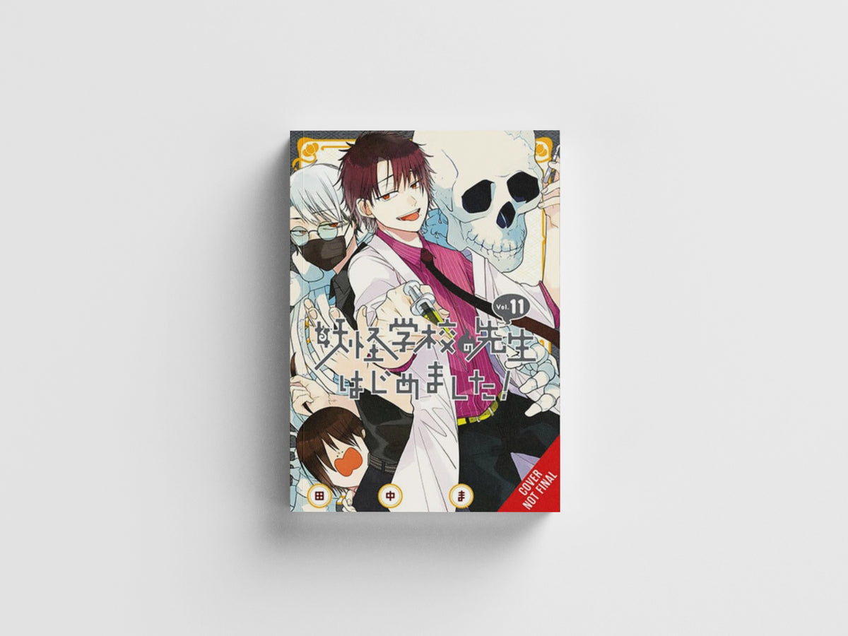 A Terrified Teacher at Ghoul School!, Vol. 11