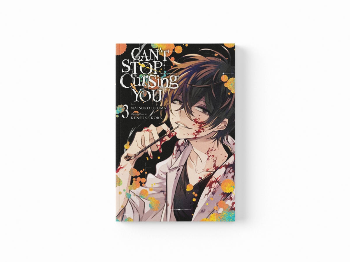 Can't Stop Cursing You, Vol. 3