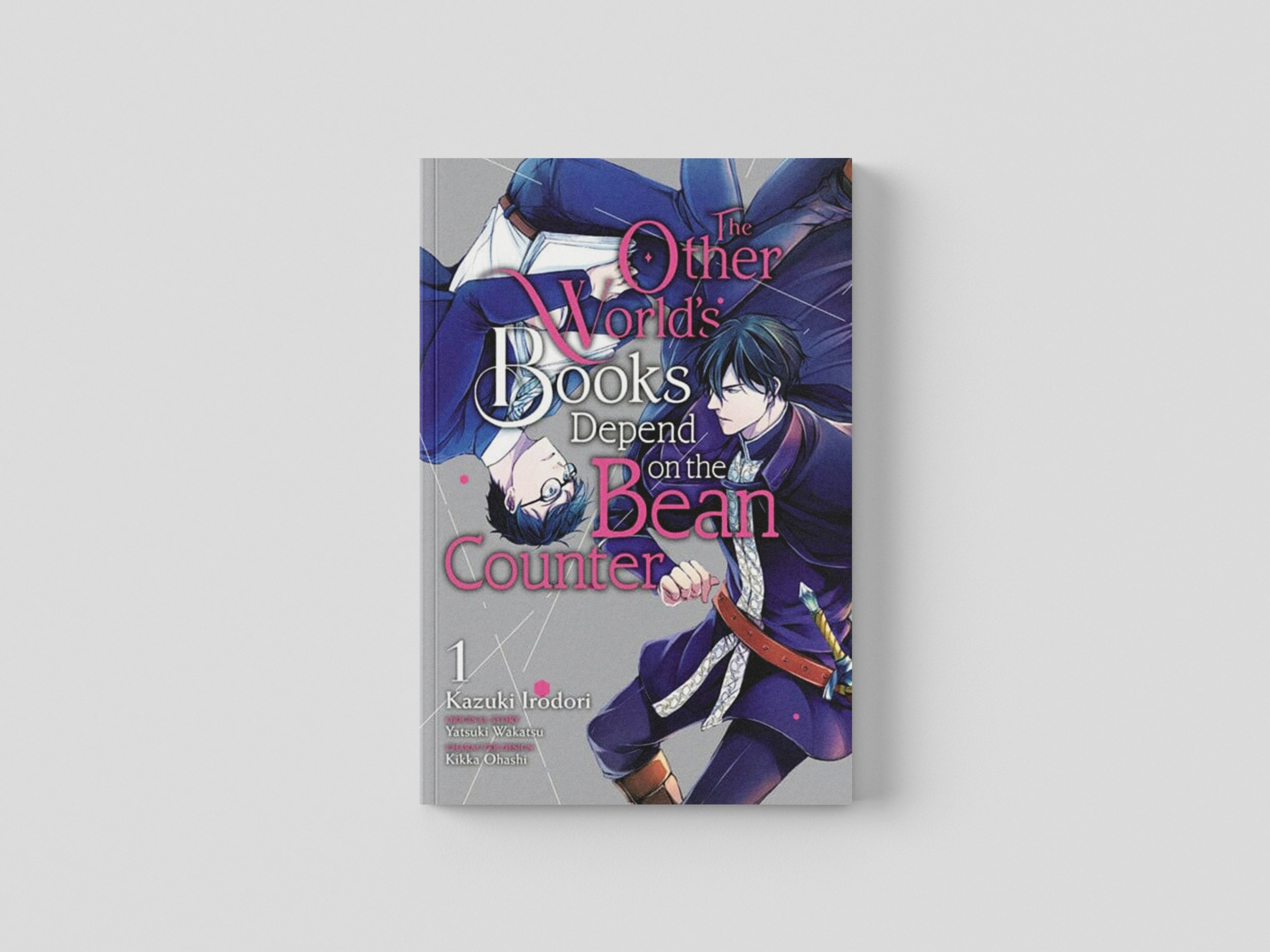 The Other World's Books Depend on the Bean Counter, Vol. 1 by Kazuki Irodori; 9781975338862