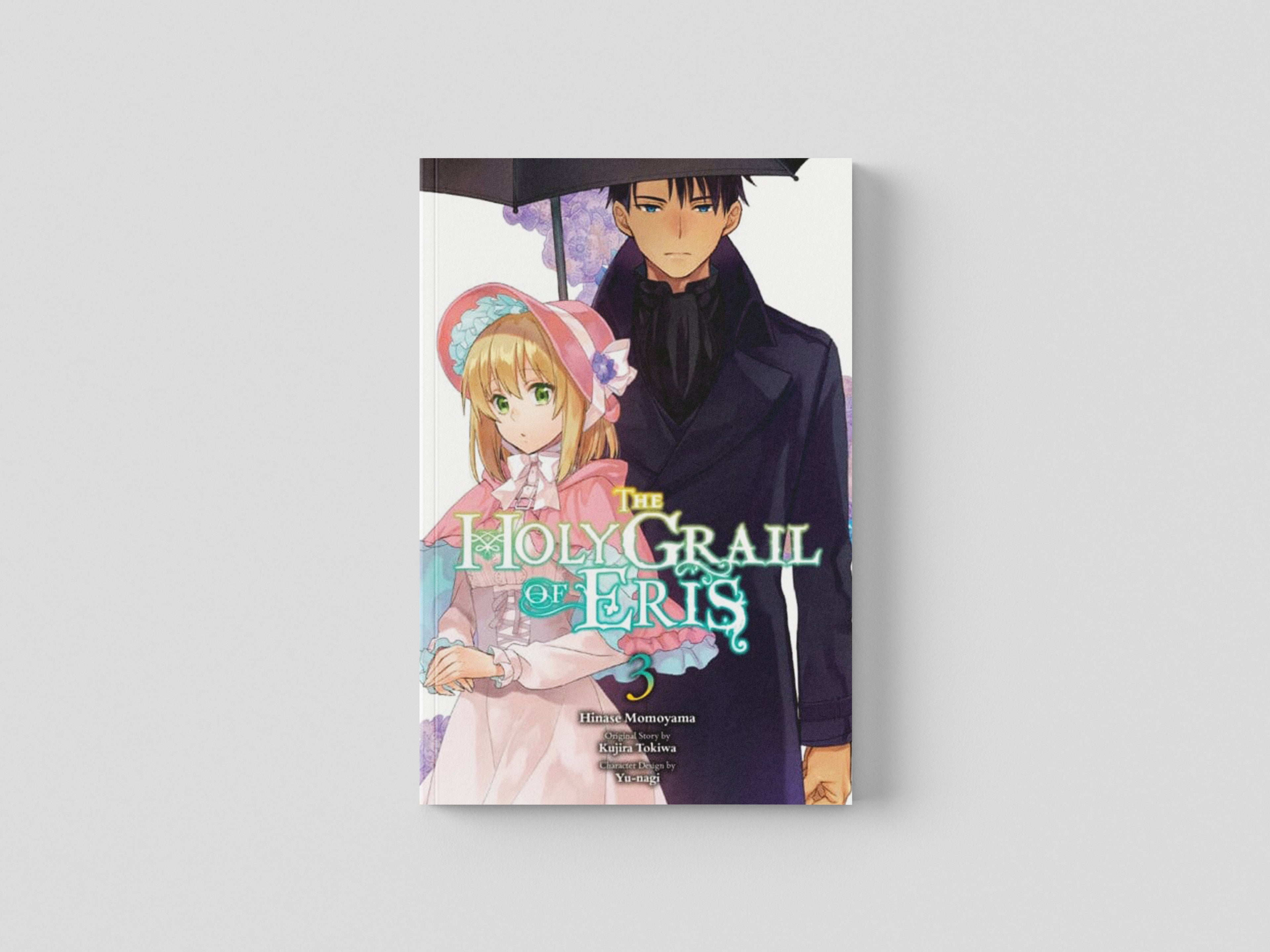 The Holy Grail of Eris, Vol. 3 (manga) by Kujira Tokiwa; 9781975342531