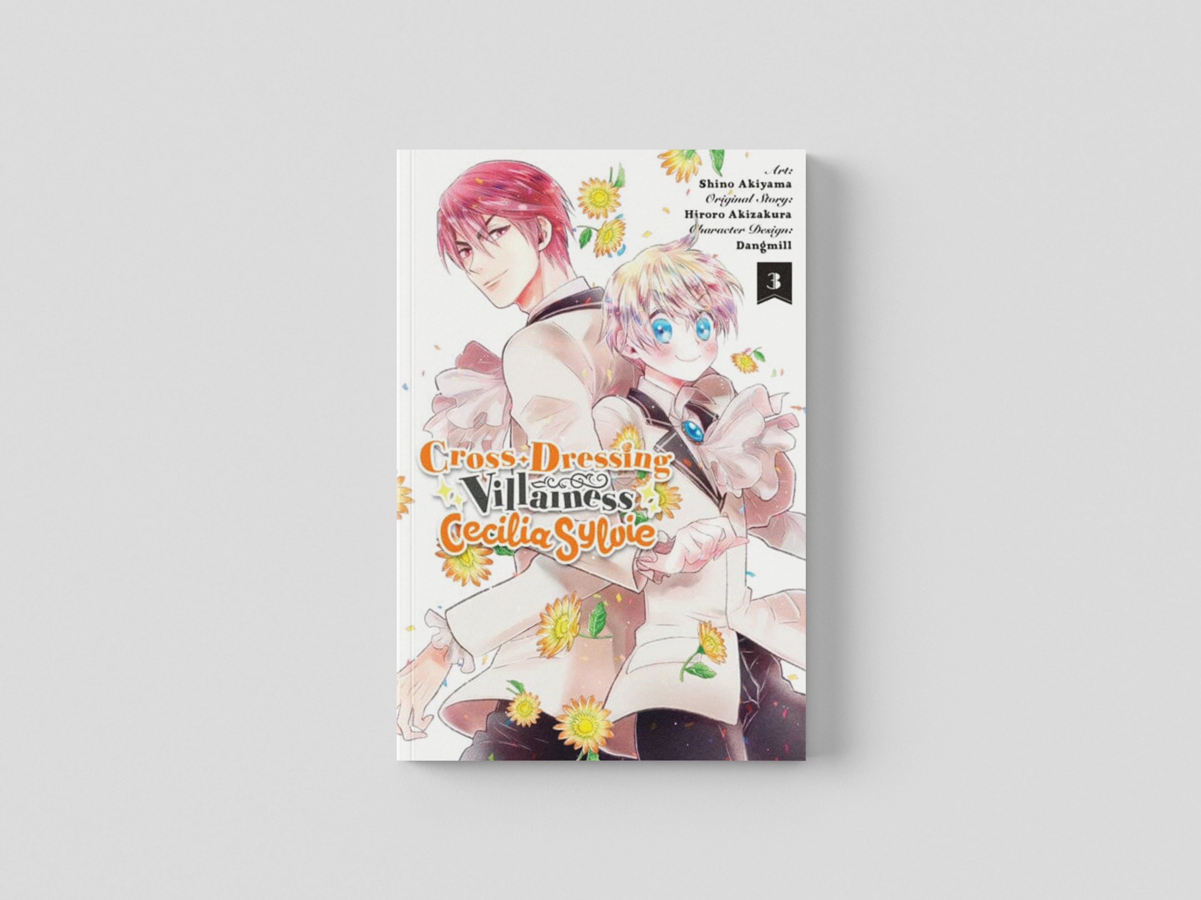 Cross-Dressing Villainess Cecilia Sylvie, Vol. 3 (manga) by Hiroro Akizakura; 9781975342906