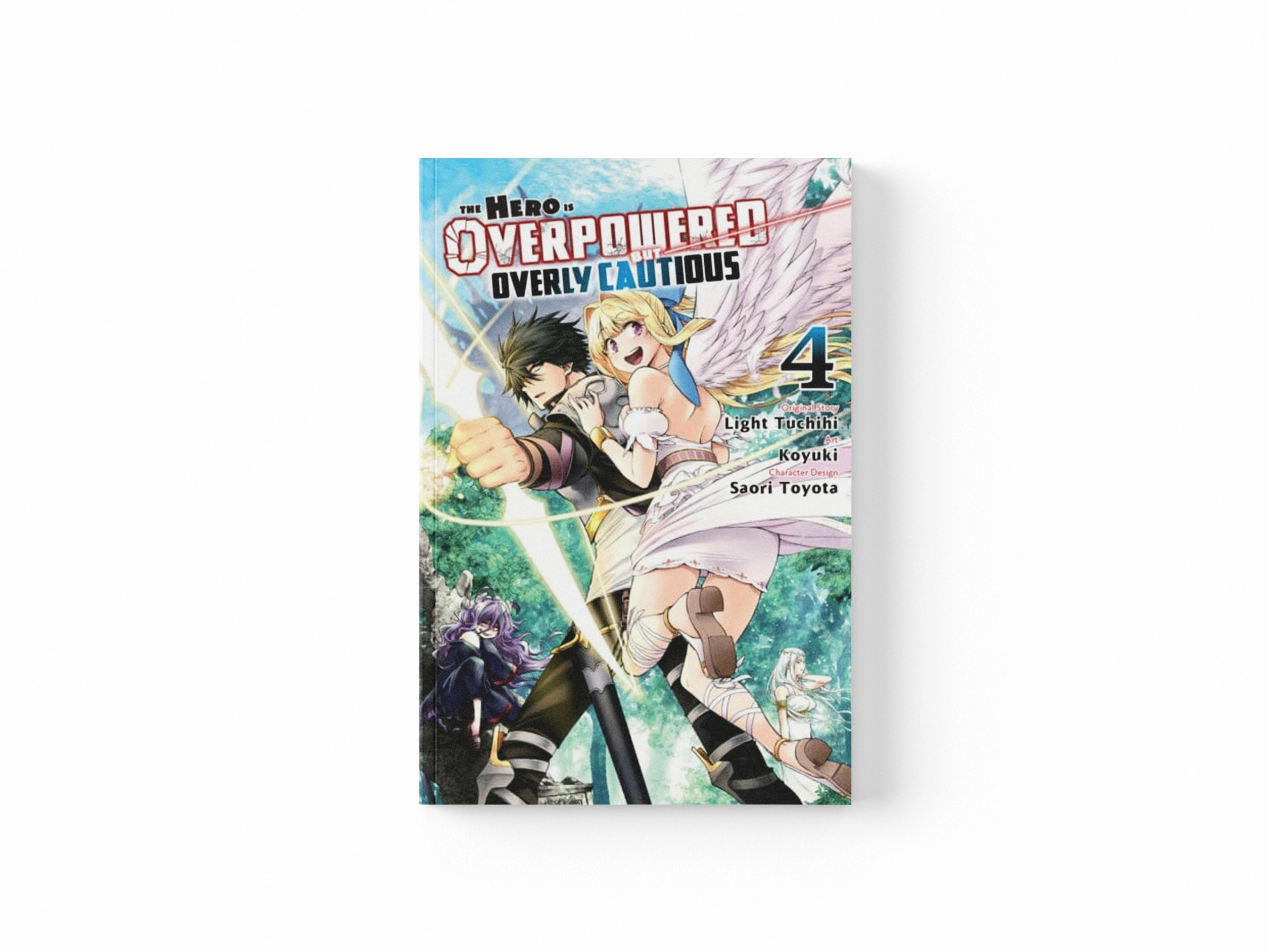 The Hero Is Overpowered But Overly Cautious, Vol. 4 (manga)