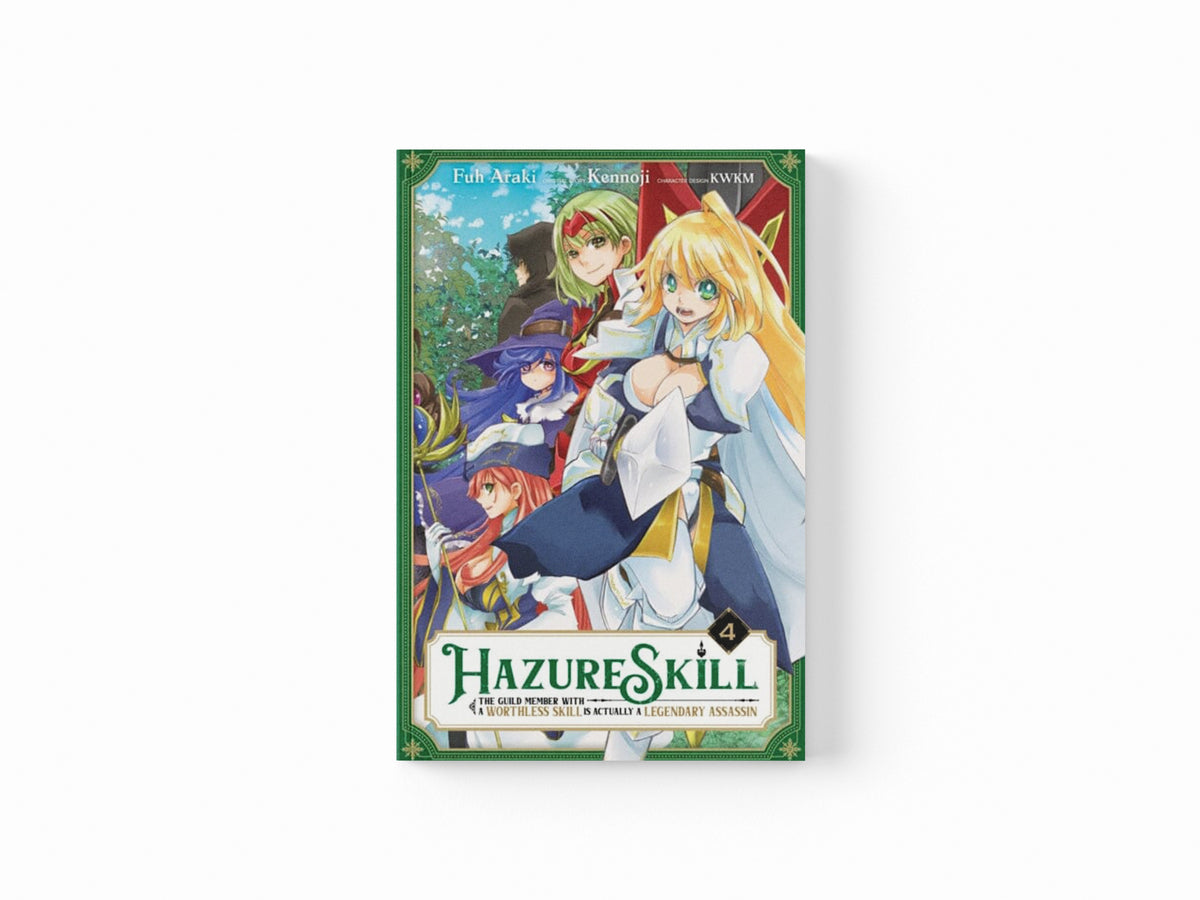 Hazure Skill: The Guild Member with a Worthless Skill Is Actually a Legendary Assassin, Vol. 4 (manga)