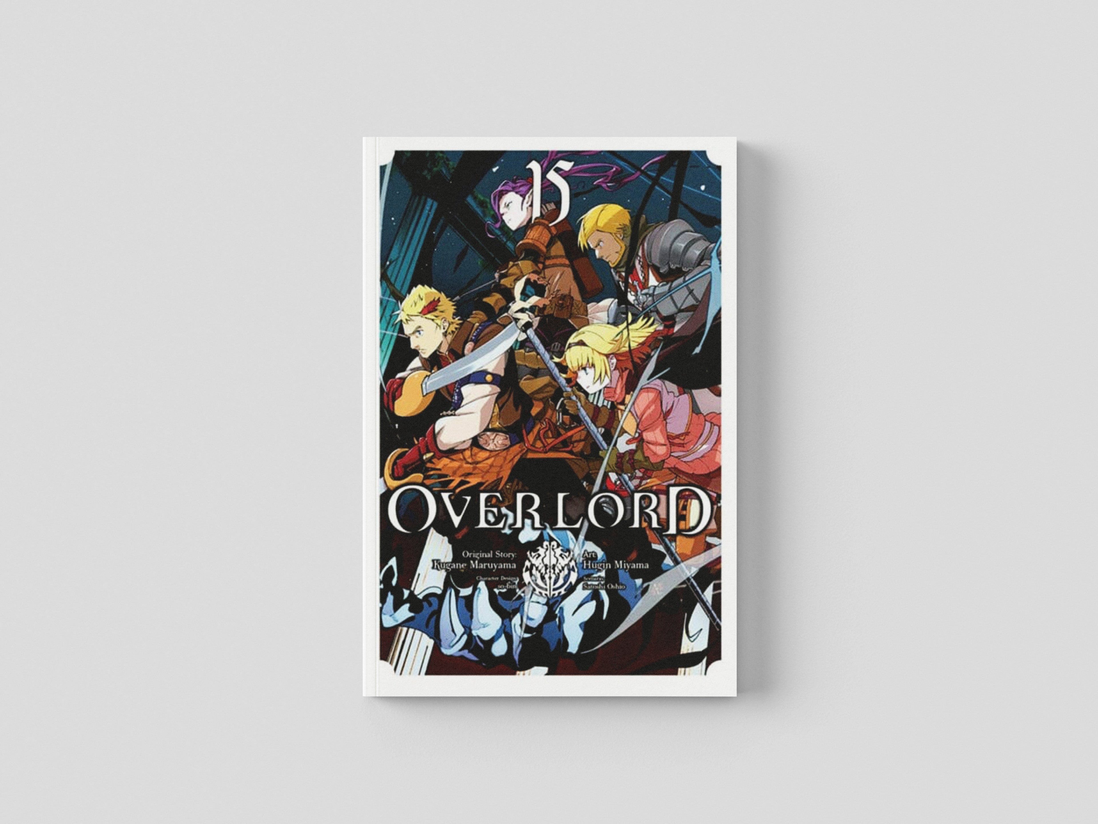 Overlord, Vol. 15 (manga) by Kugane Maruyama; 9781975344856