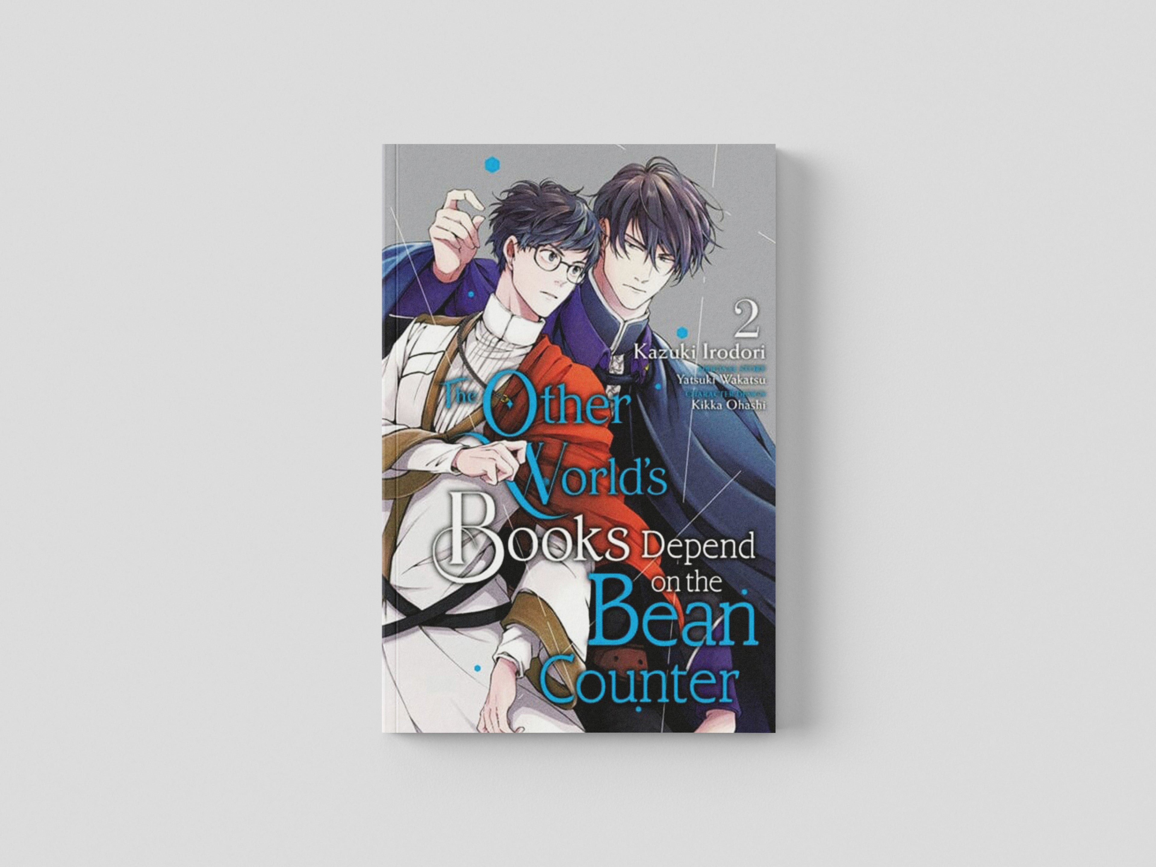 The Other World's Books Depend on the Bean Counter, Vol. 2 by Kazuki Irodori; 9781975345143