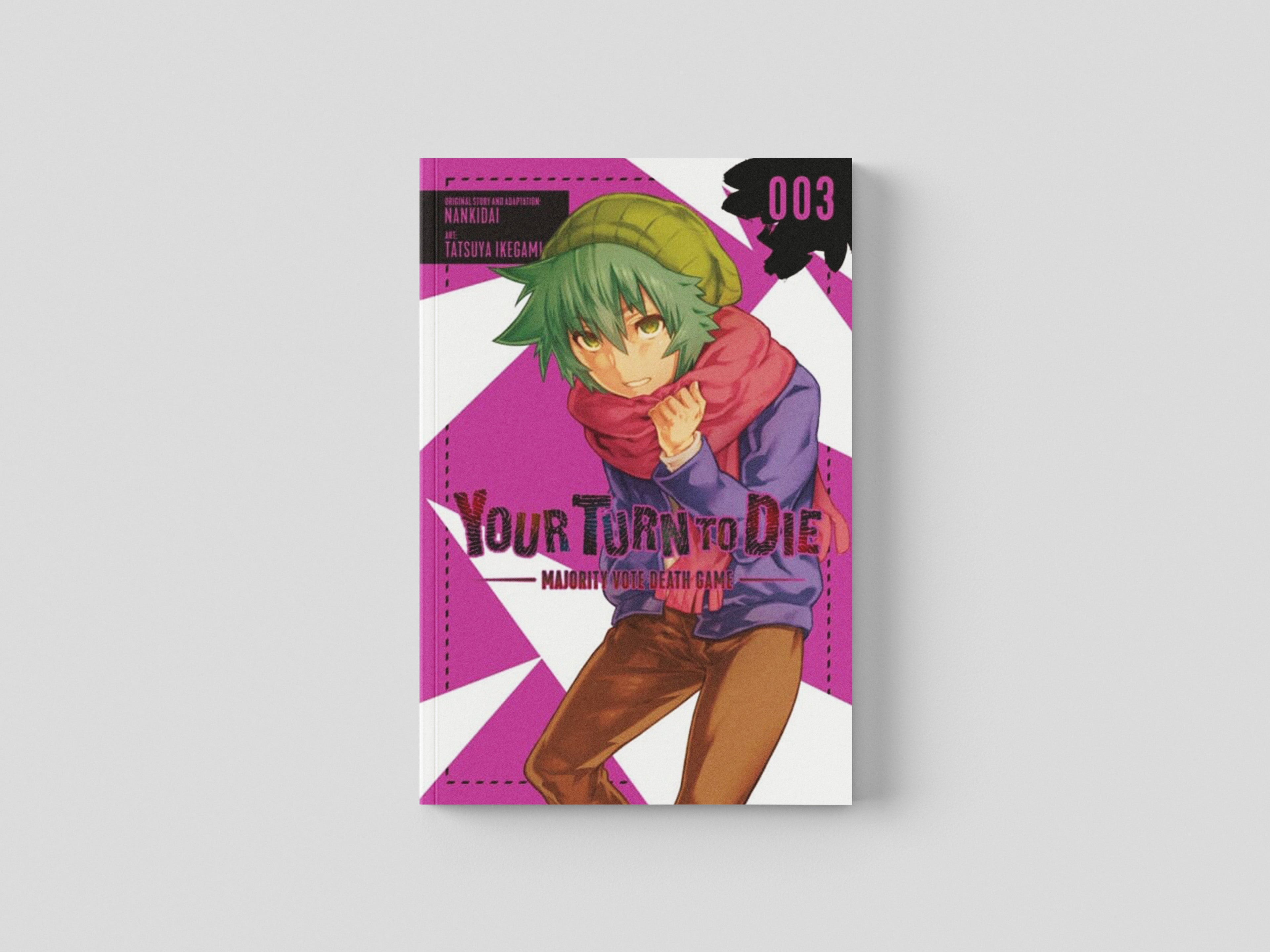Your Turn to Die: Majority Vote Death Game, Vol. 3 by Nankidai; 9781975350710