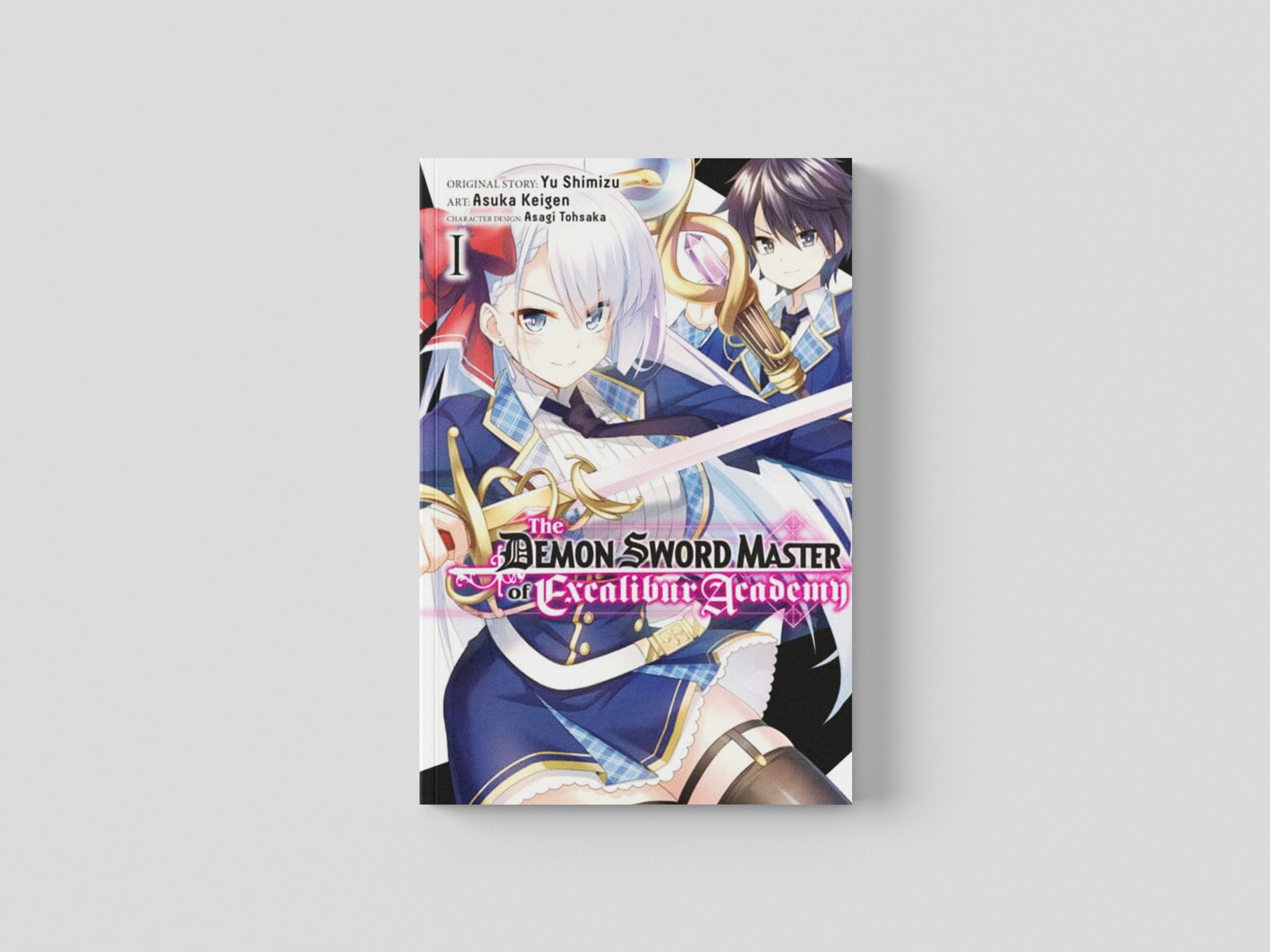 The Demon Sword Master of Excalibur Academy, Vol. 1 (manga) by Yuu Shimizu; 9781975350819