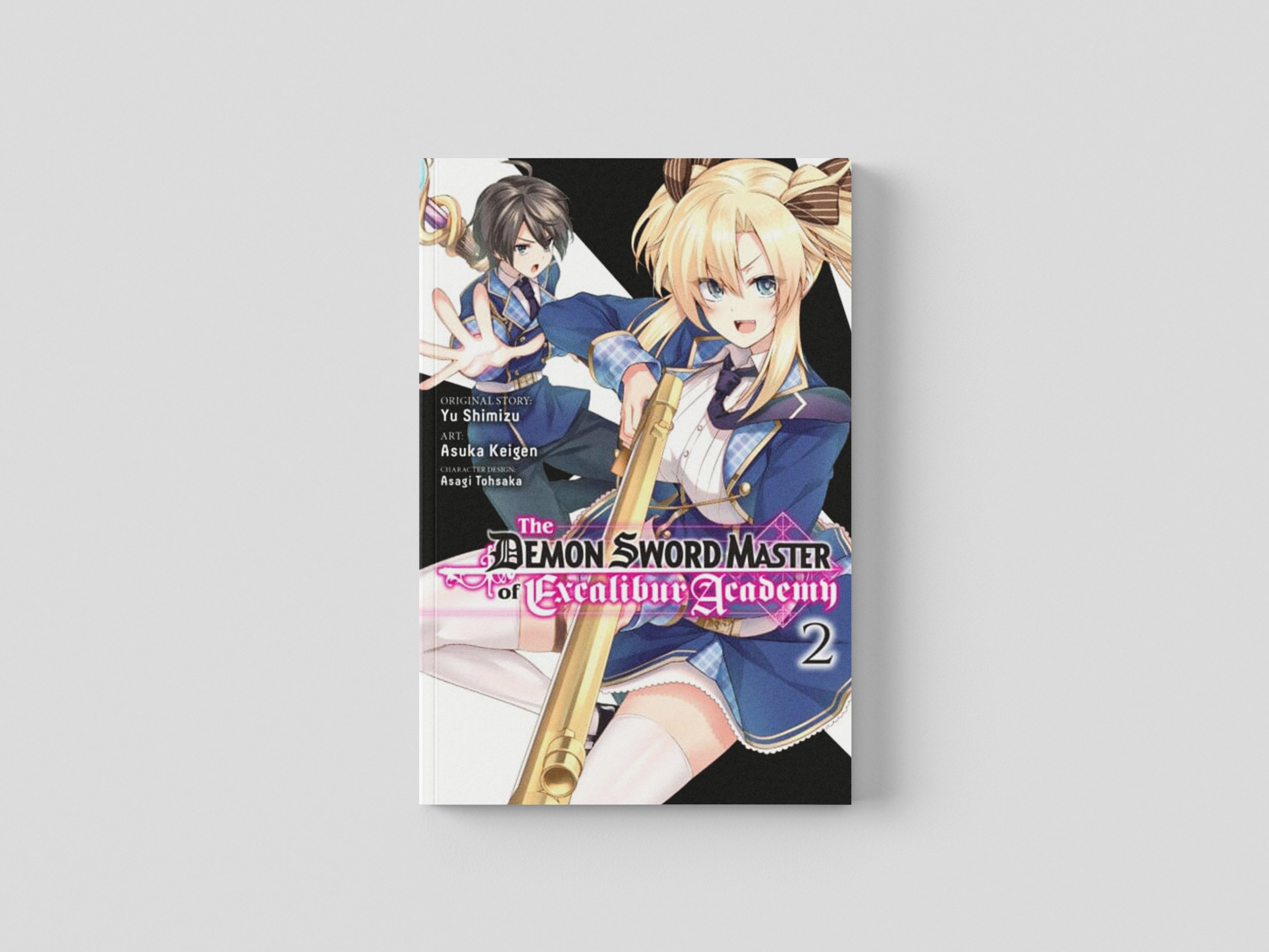 The Demon Sword Master of Excalibur Academy, Vol. 2 (manga) by Yuu Shimizu; 9781975350833
