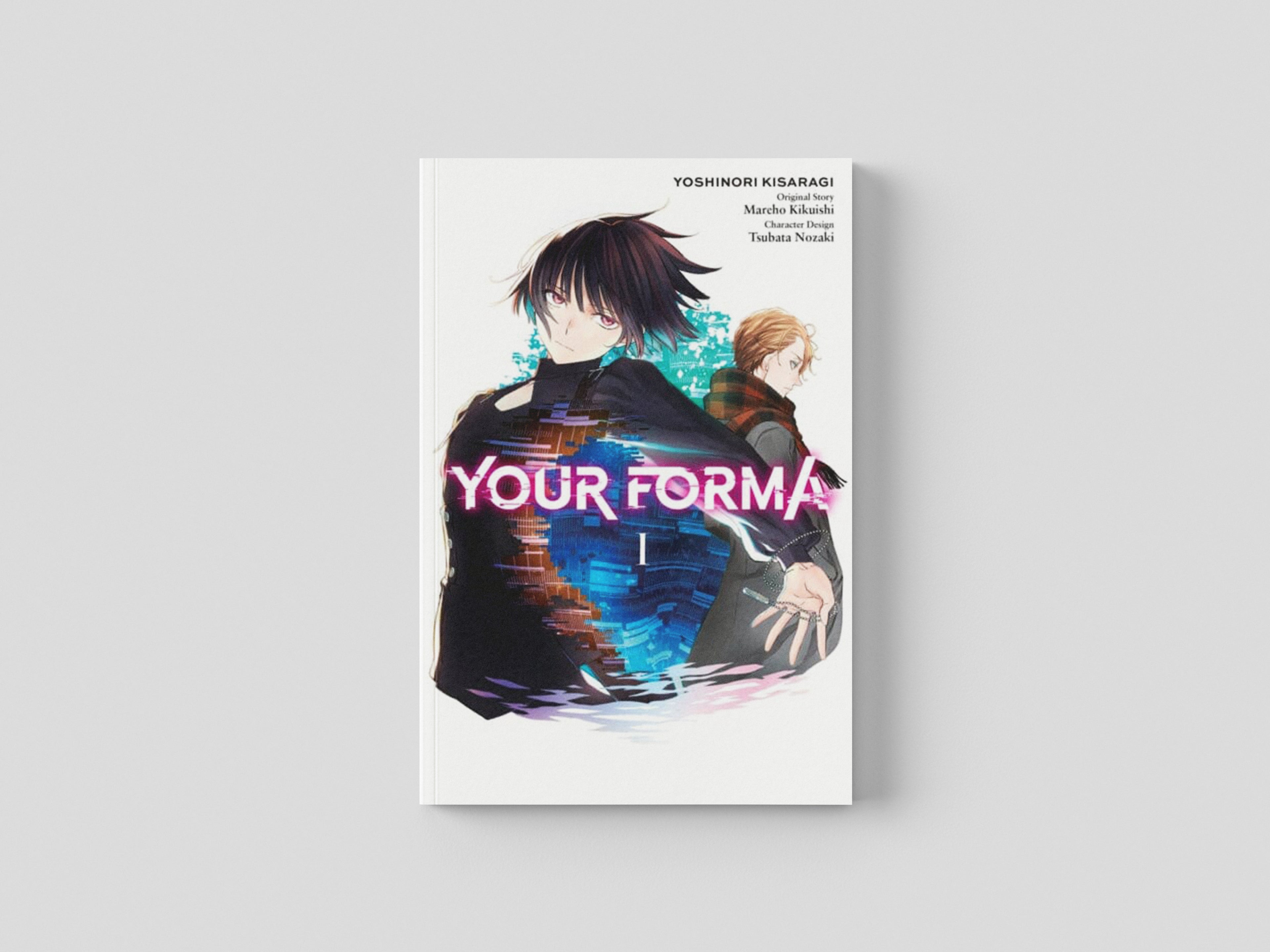 Your Forma, Vol. 1 (manga) by Mareho Kikuishi; 9781975351847
