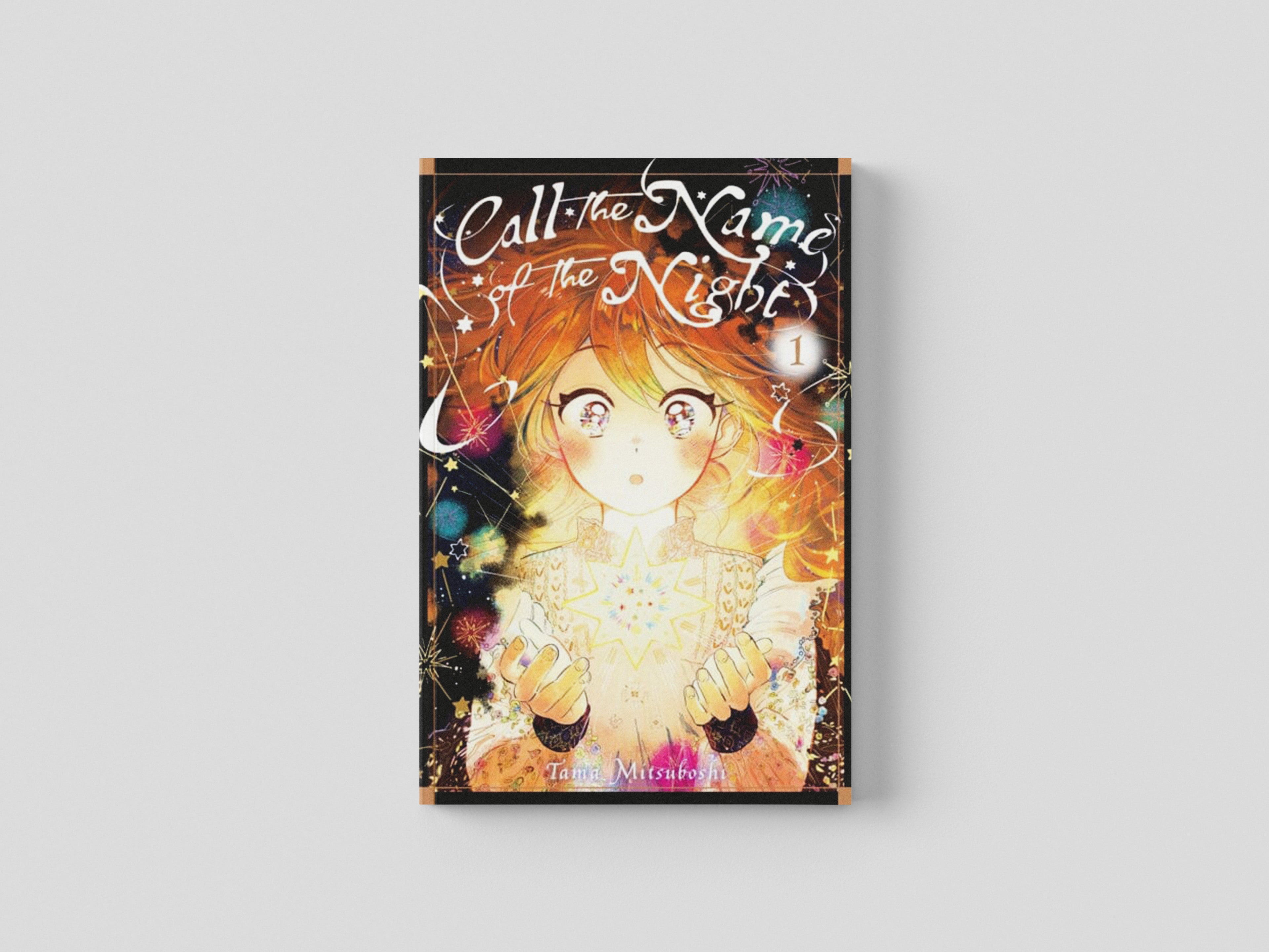 Call the Name of the Night, Vol. 1 by Tama Mitsuboshi; 9781975352004