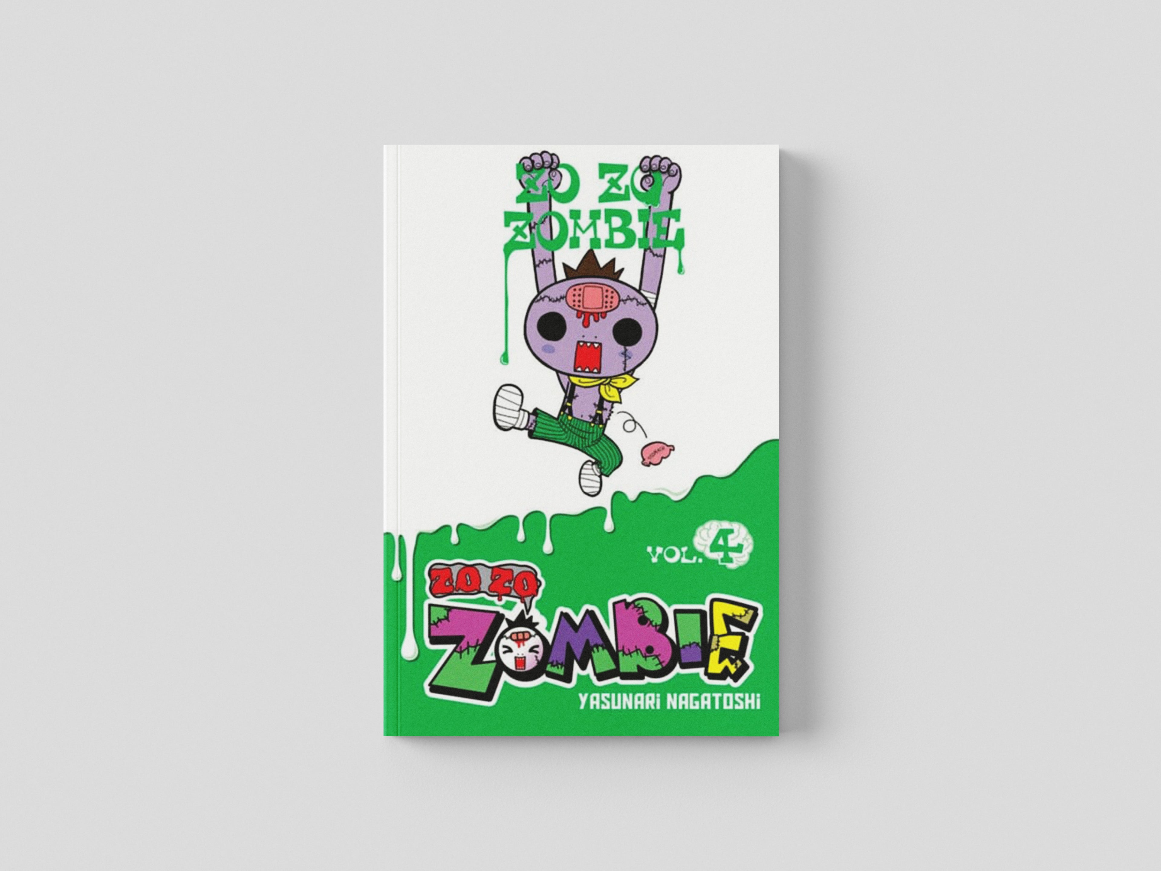 Zo Zo Zombie, Vol. 4 by Yasunari Nagatoshi; 9781975353445