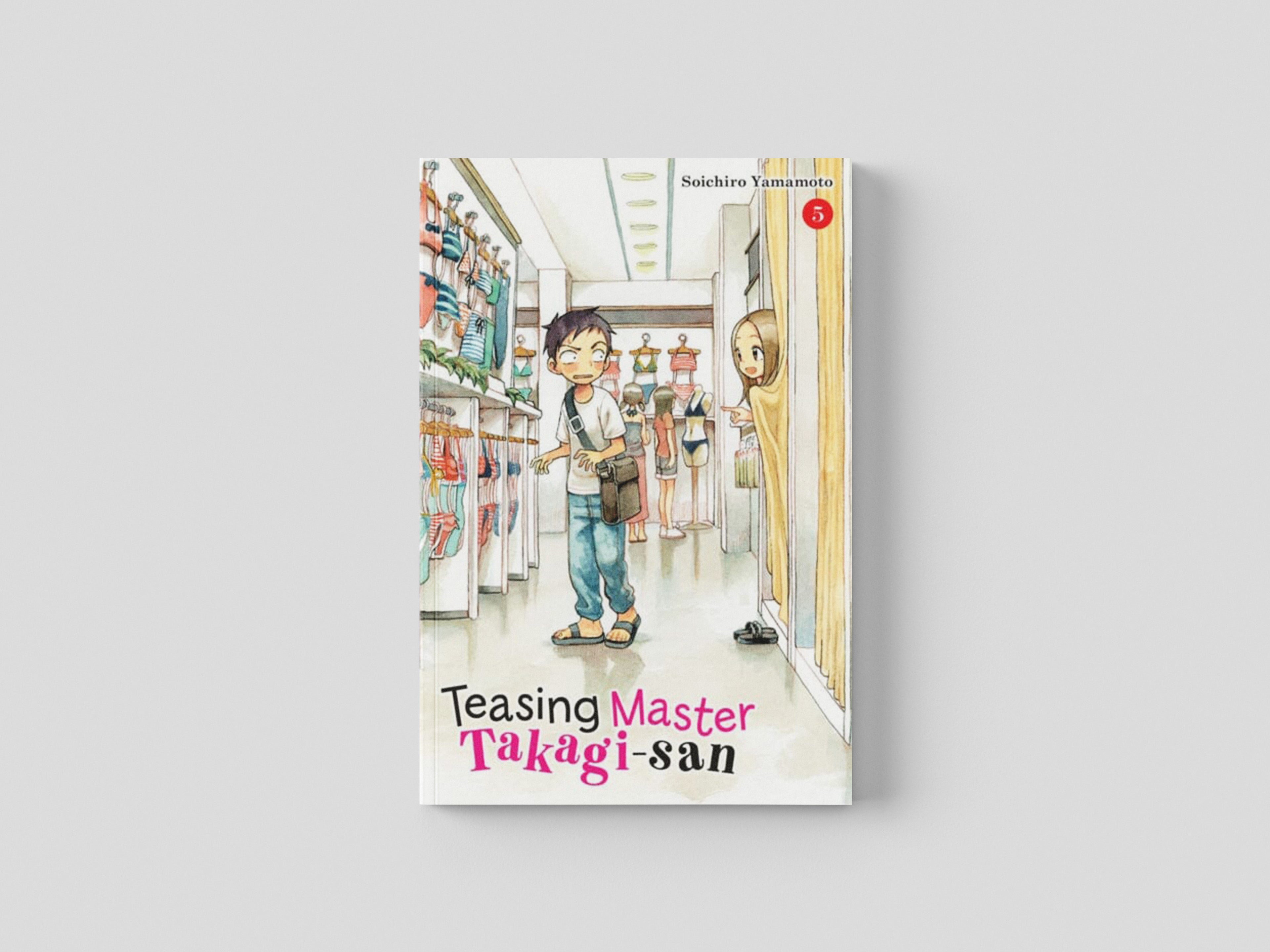 Teasing Master Takagi-san, Vol. 5 by Soichiro Yamamoto; 9781975353698