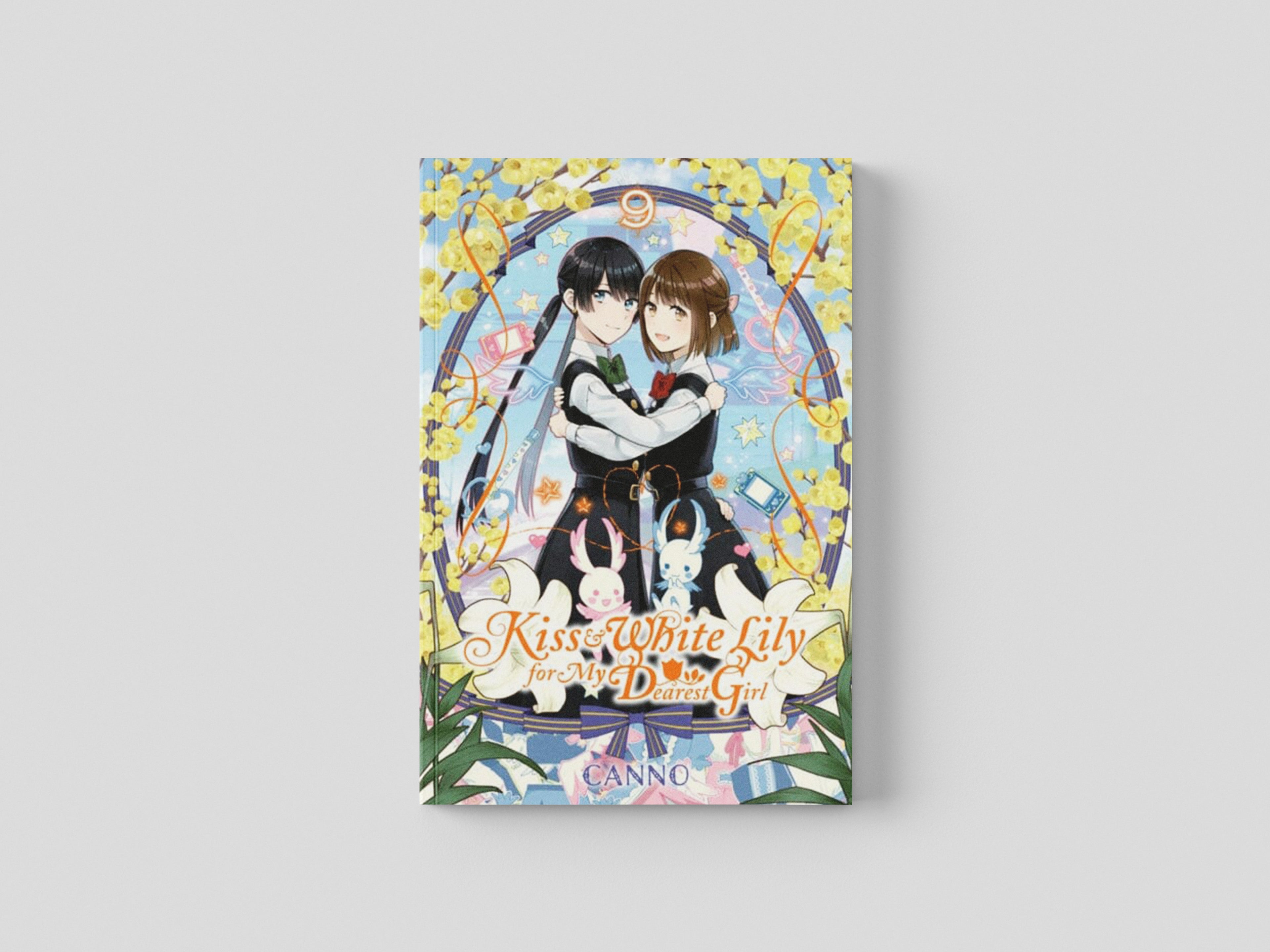Kiss and White Lily for My Dearest Girl, Vol. 9 by Canno; 9781975357351