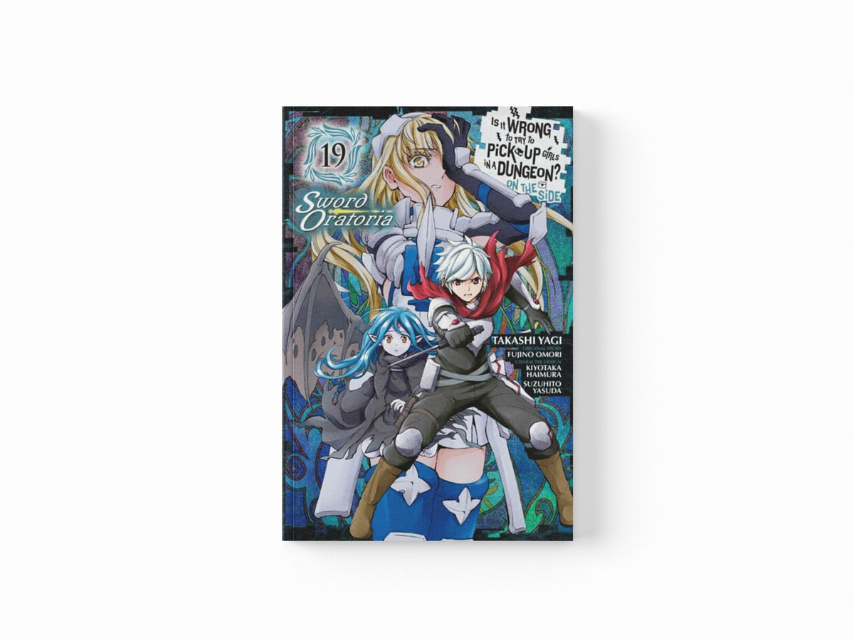 Is It Wrong to Try to Pick Up Girls in a Dungeon? On the Side: Sword Oratoria, Vol. 19 (manga)