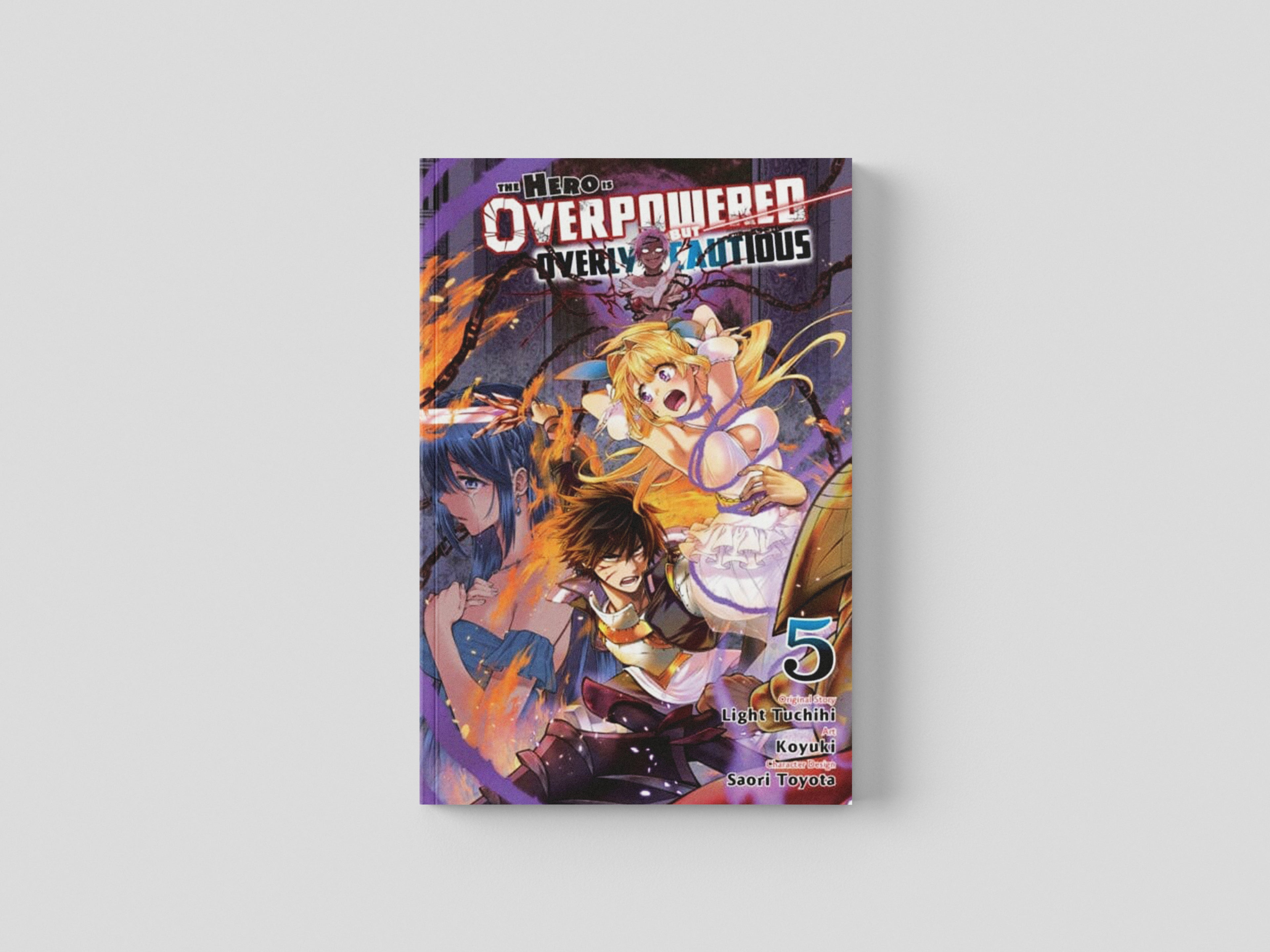 The Hero Is Overpowered But Overly Cautious, Vol. 5 (manga) by Light Tuchihi; 9781975362850