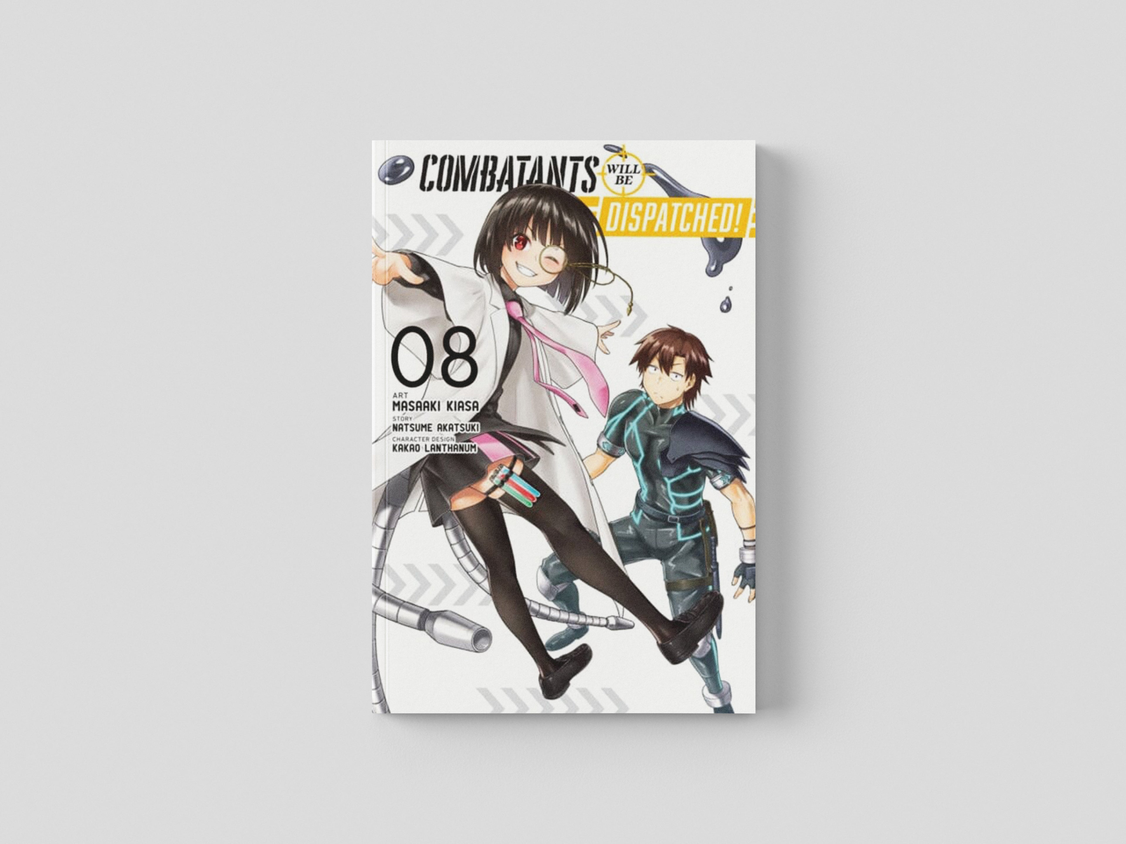 Combatants Will Be Dispatched!, Vol. 8 (manga) by Natsume Akatsuki; 9781975364496