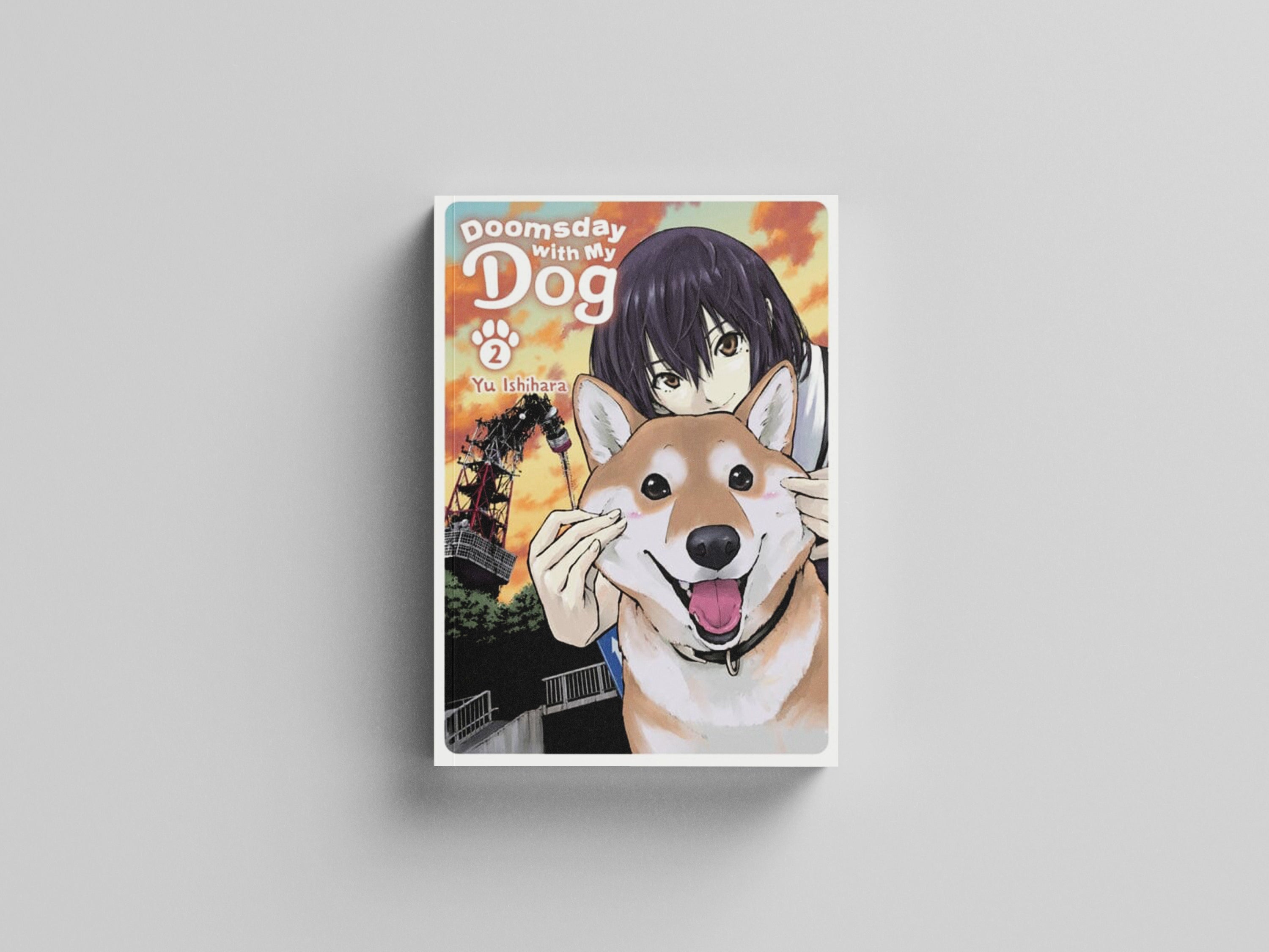 Doomsday with My Dog, Vol. 2 by Yu Isihara; 9781975365004