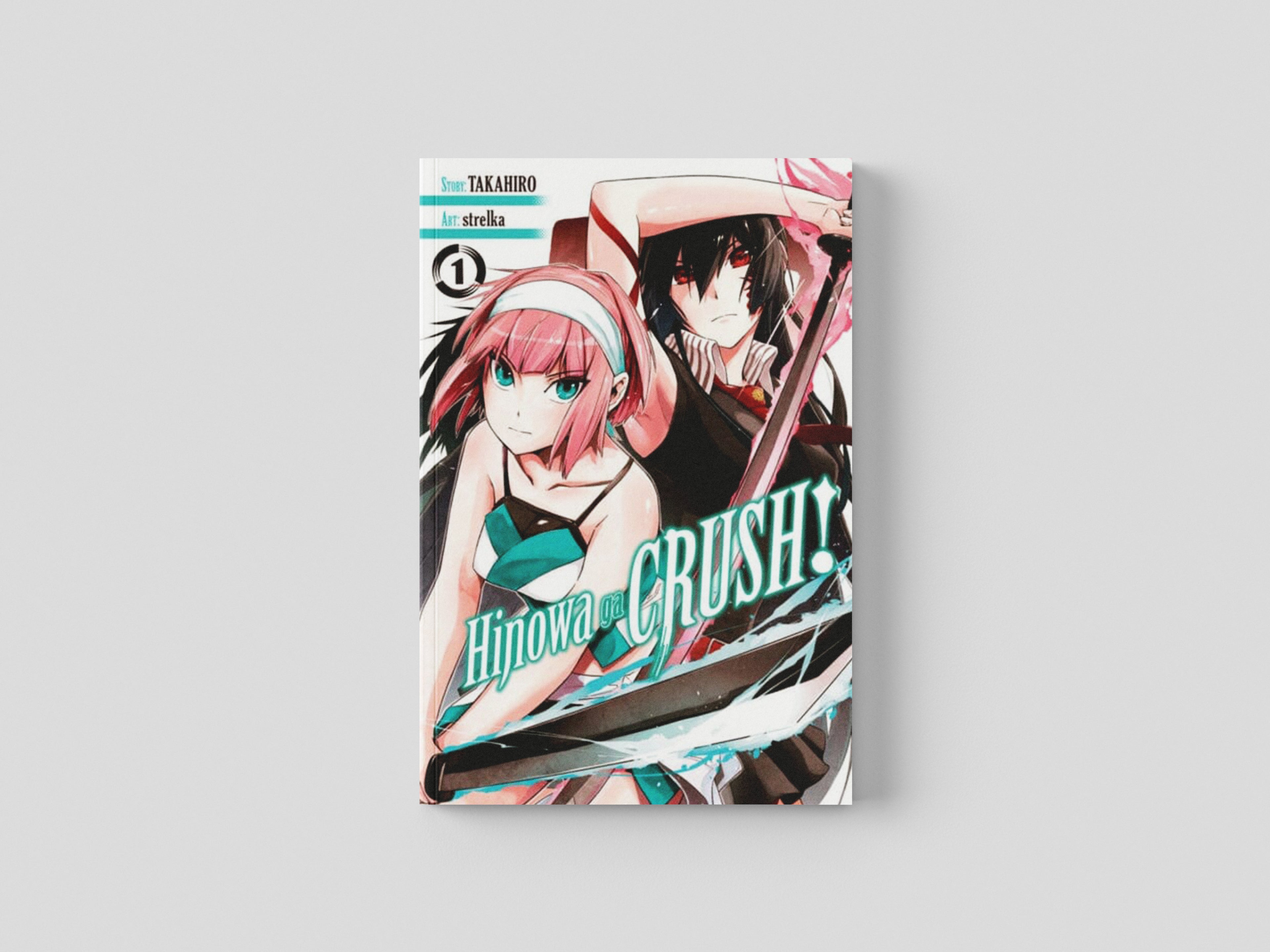 Hinowa ga CRUSH!, Vol. 1 by Takahiro; 9781975380953
