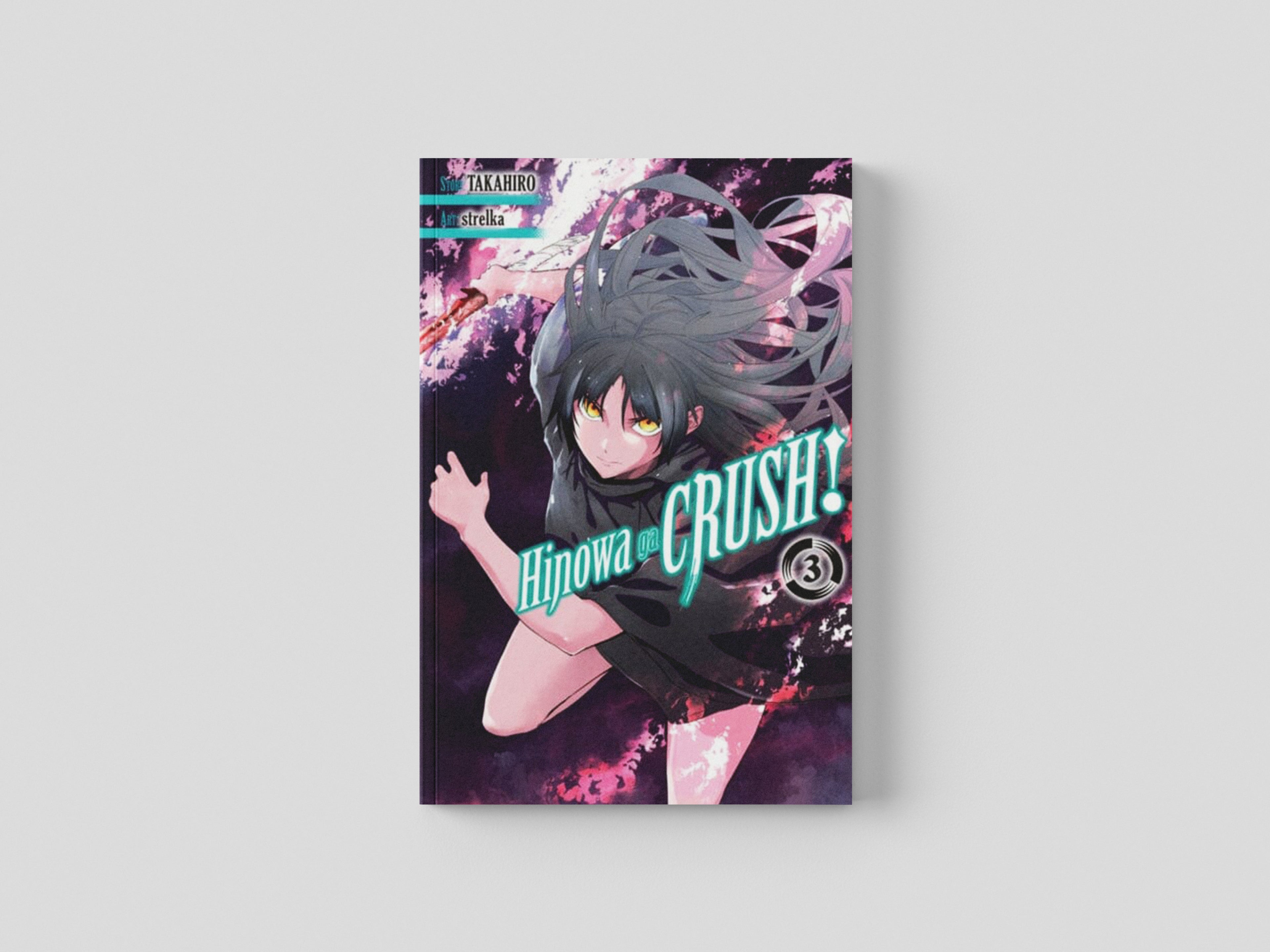 Hinowa ga CRUSH!, Vol. 3 by Takahiro; 9781975387518