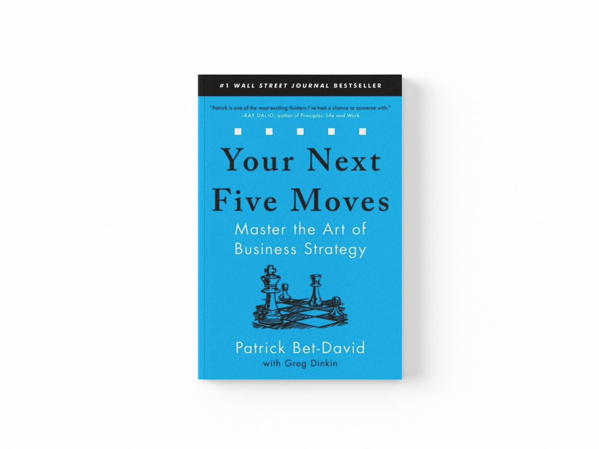 Your Next Five Moves