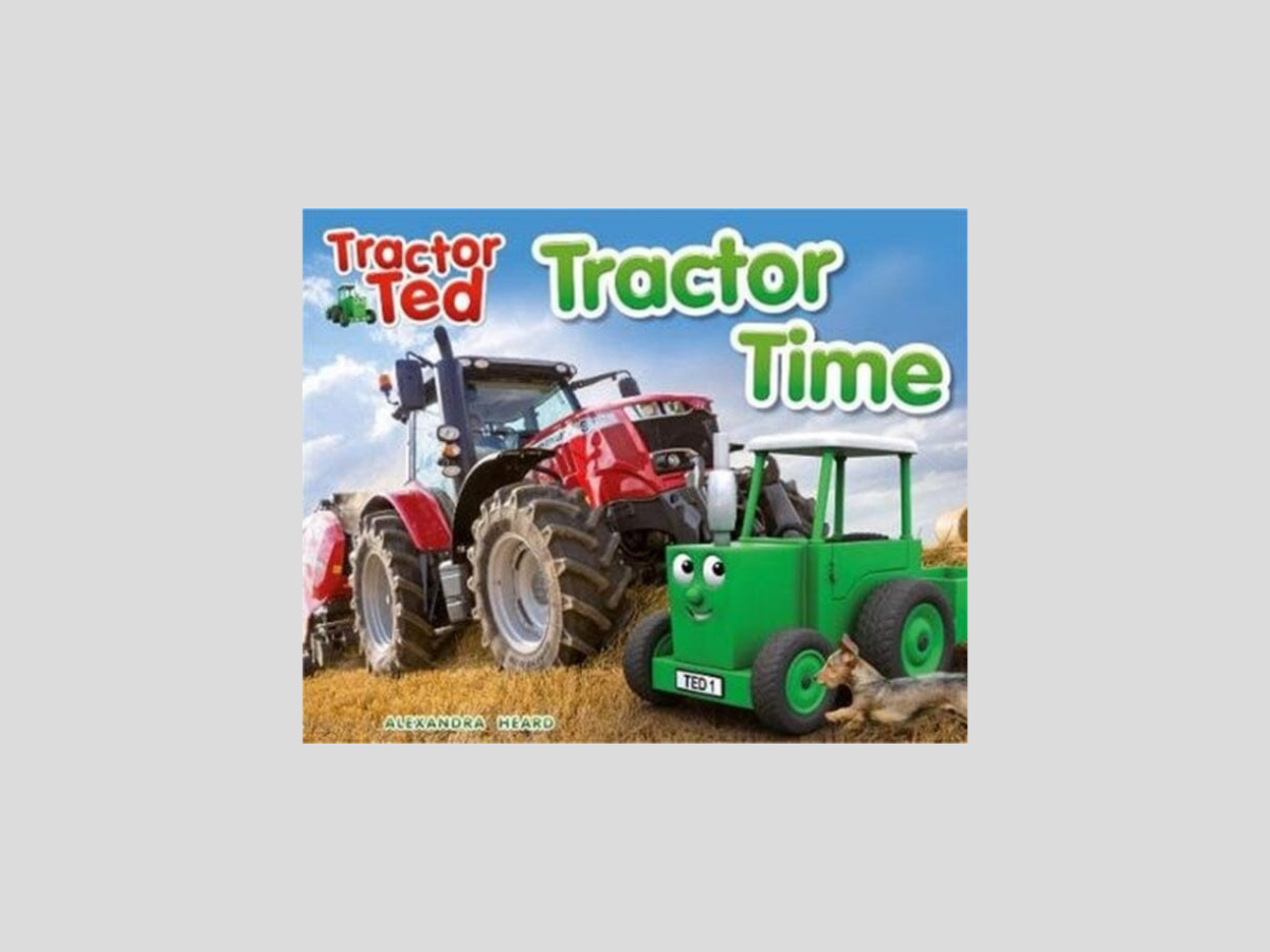 Tractor Ted Tractor Time by Tractorland Ltd; 9781999791667