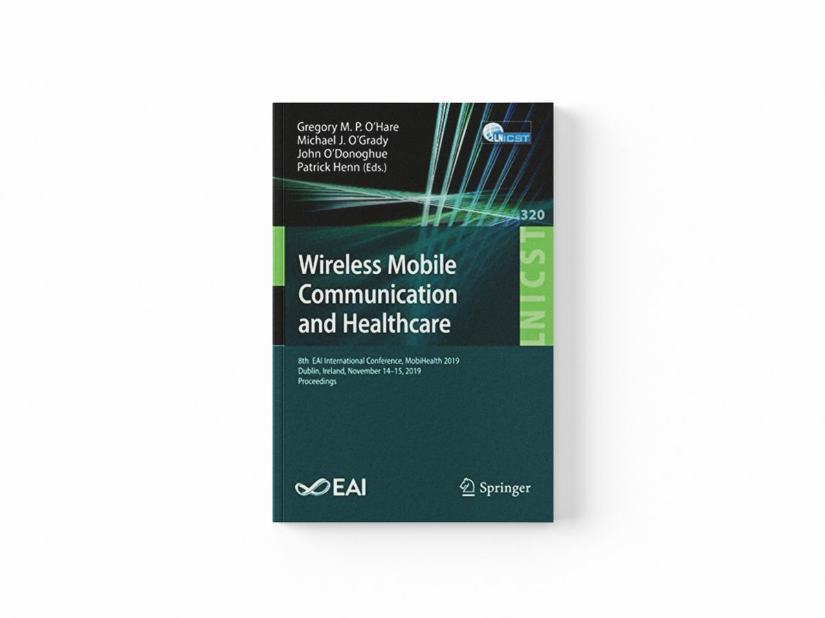 Wireless Mobile Communication and Healthcare; 9783030492885