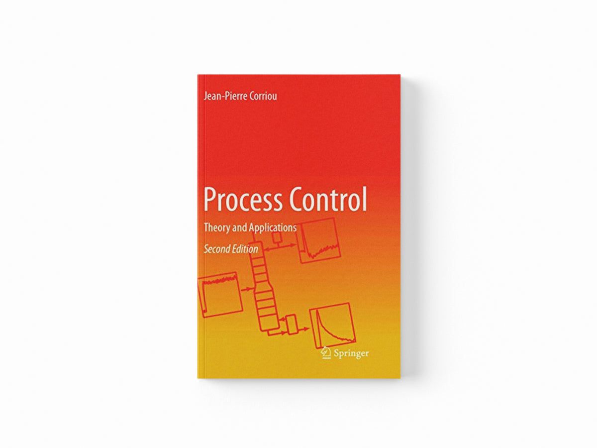 Process Control by Jean-Pierre Corriou; 9783319870144