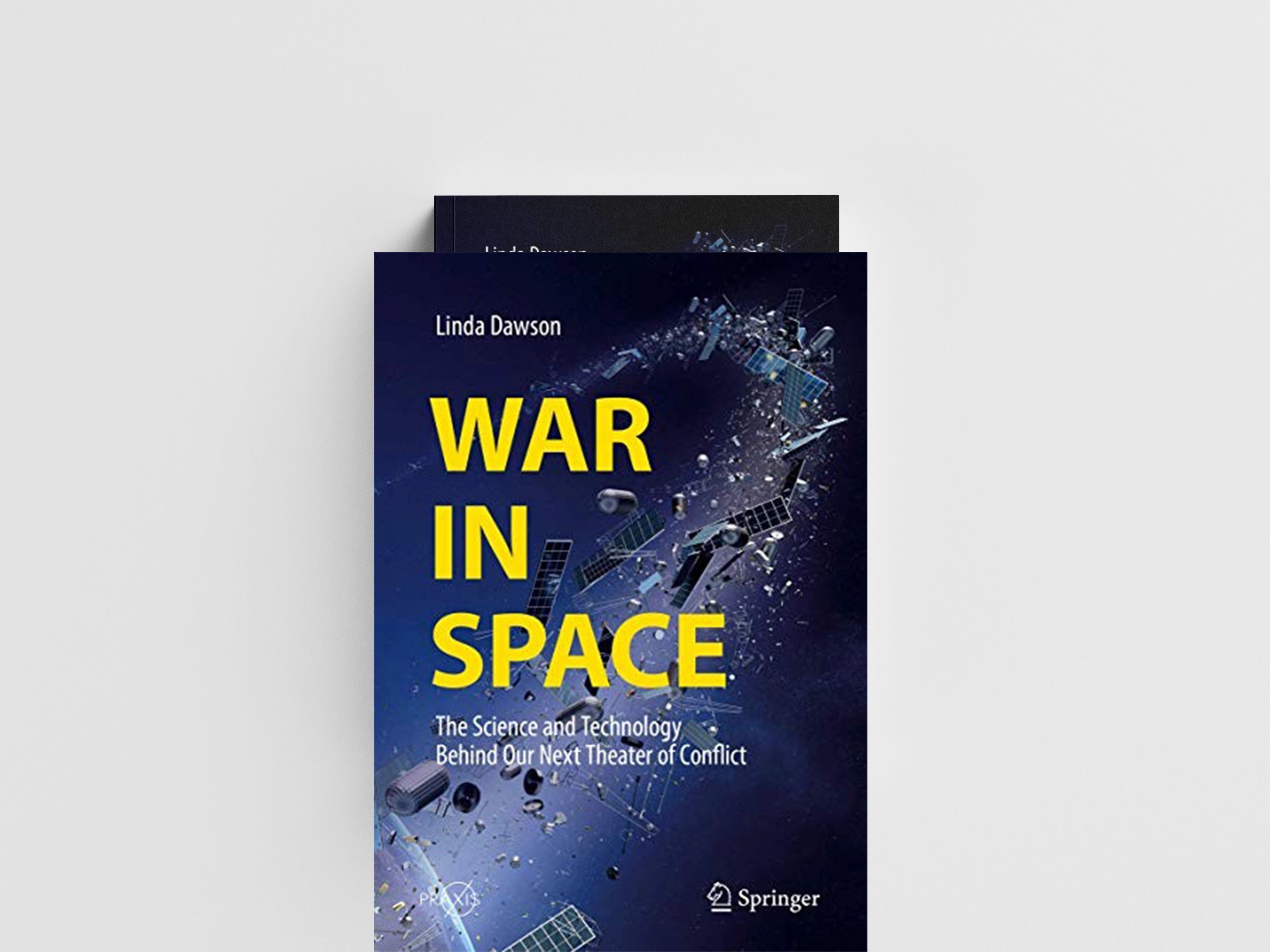 War in Space by Linda Dawson; 9783319930510