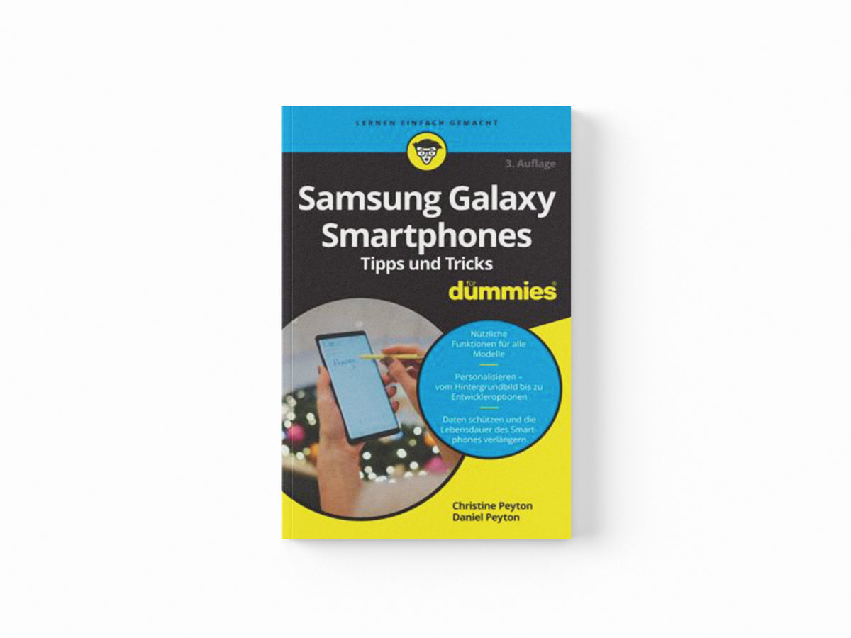 Samsung Galaxy Smartphones Tipps und Tricks fur Dummies by Christine Peyton; Dabiel Peyton; 9783527717491