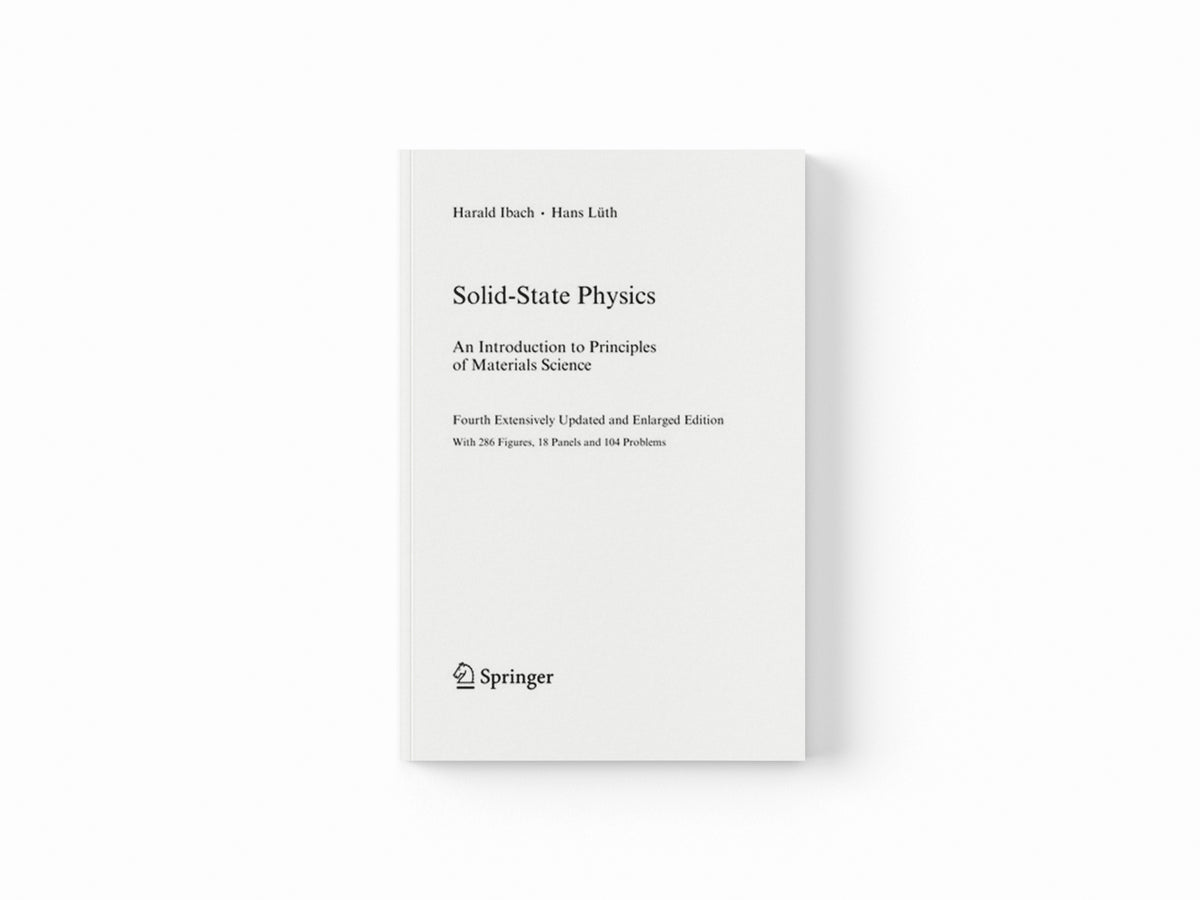 Solid-State Physics by Hans Luth; Harald Ibach; 9783540938033