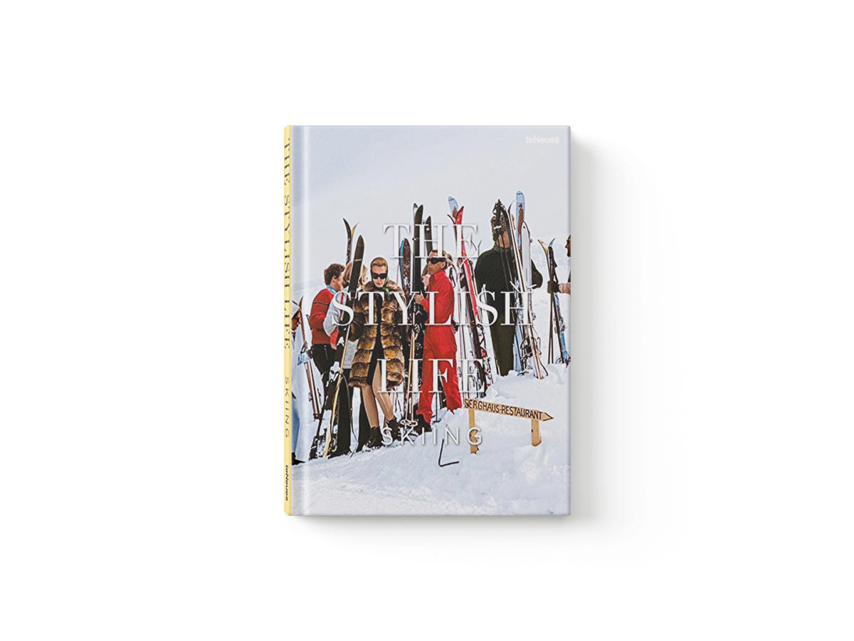 The Stylish Life: Skiing by Gabriella Le Breton; 9783832732660