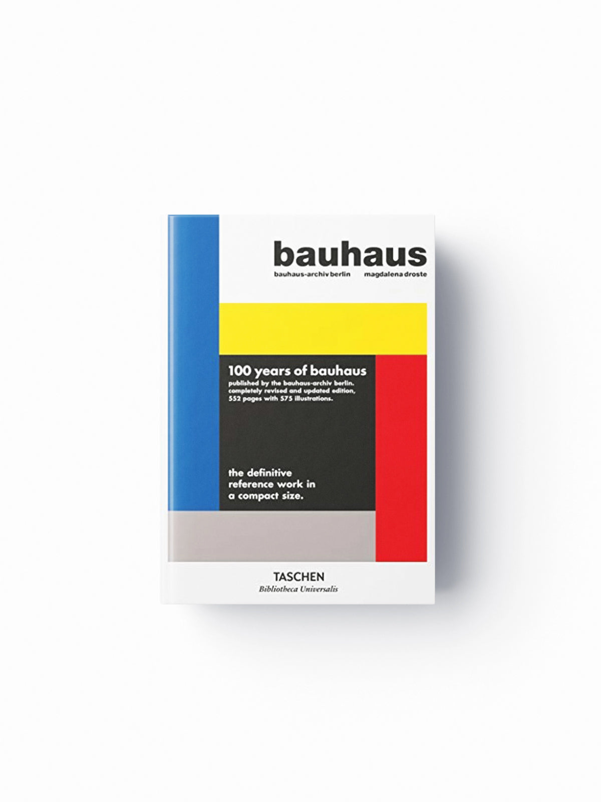 Bauhaus. Updated Edition by Magdalena Droste; 9783836565547