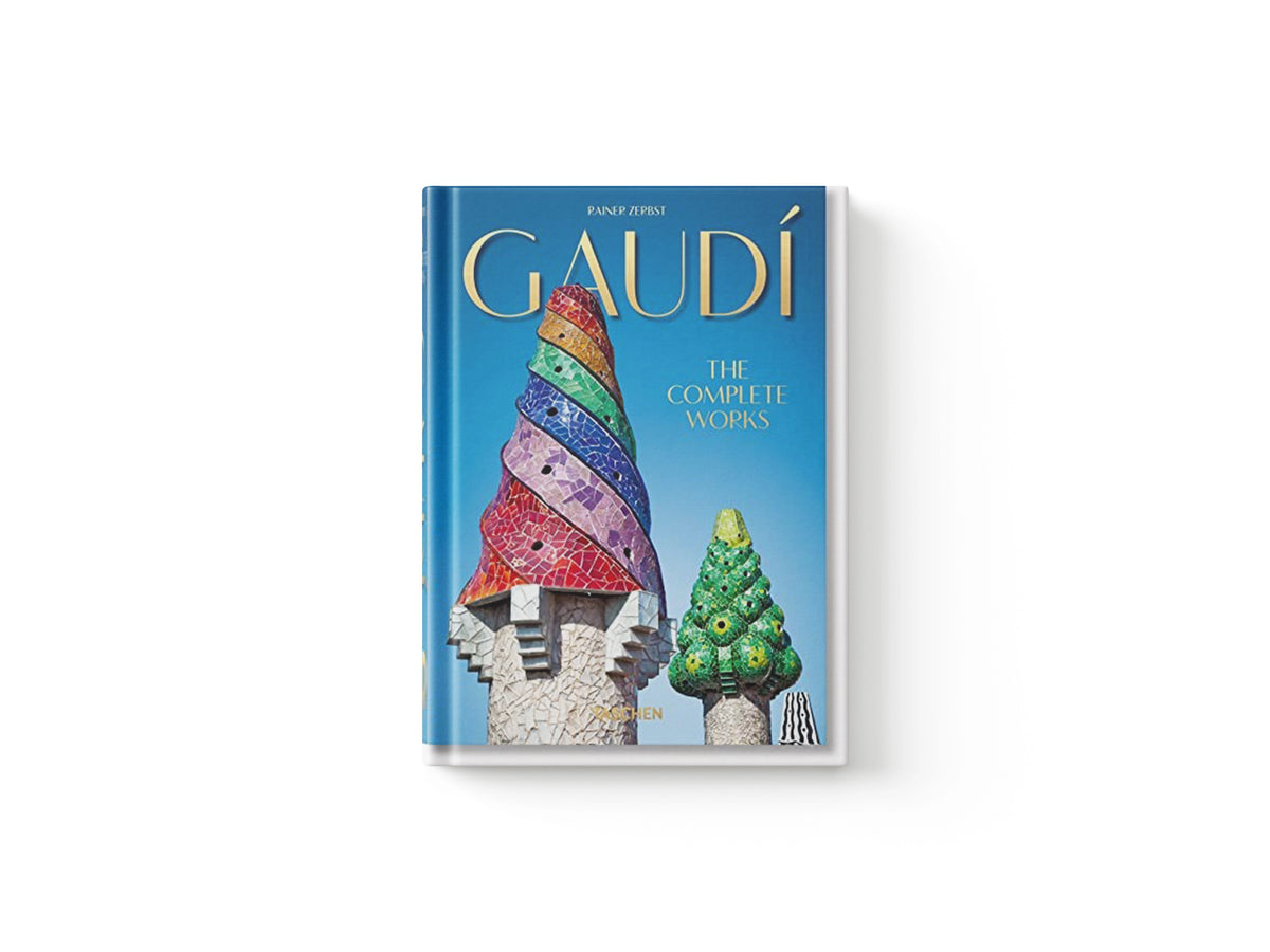 Gaudi. The Complete Works. 45th Ed. by Rainer Zerbst; 9783836566193