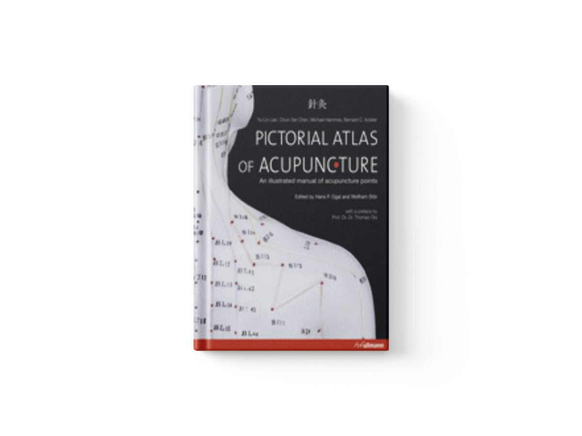 Pictorial Atlas of Acupuncture by ,Chen,,Hammes,,Kolster Lian; 9783848002368