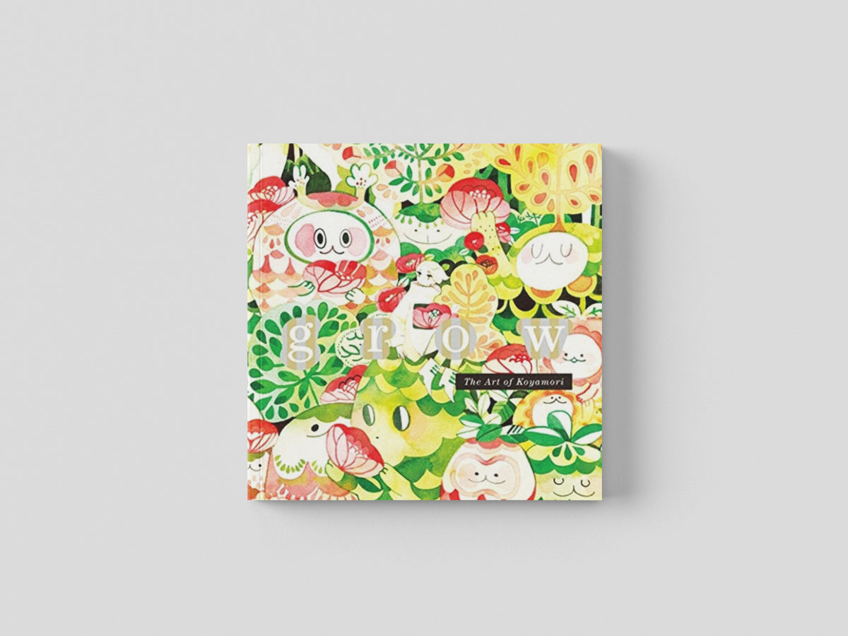 Grow: The Art of Koyamori by Koyamori; 9784756251213