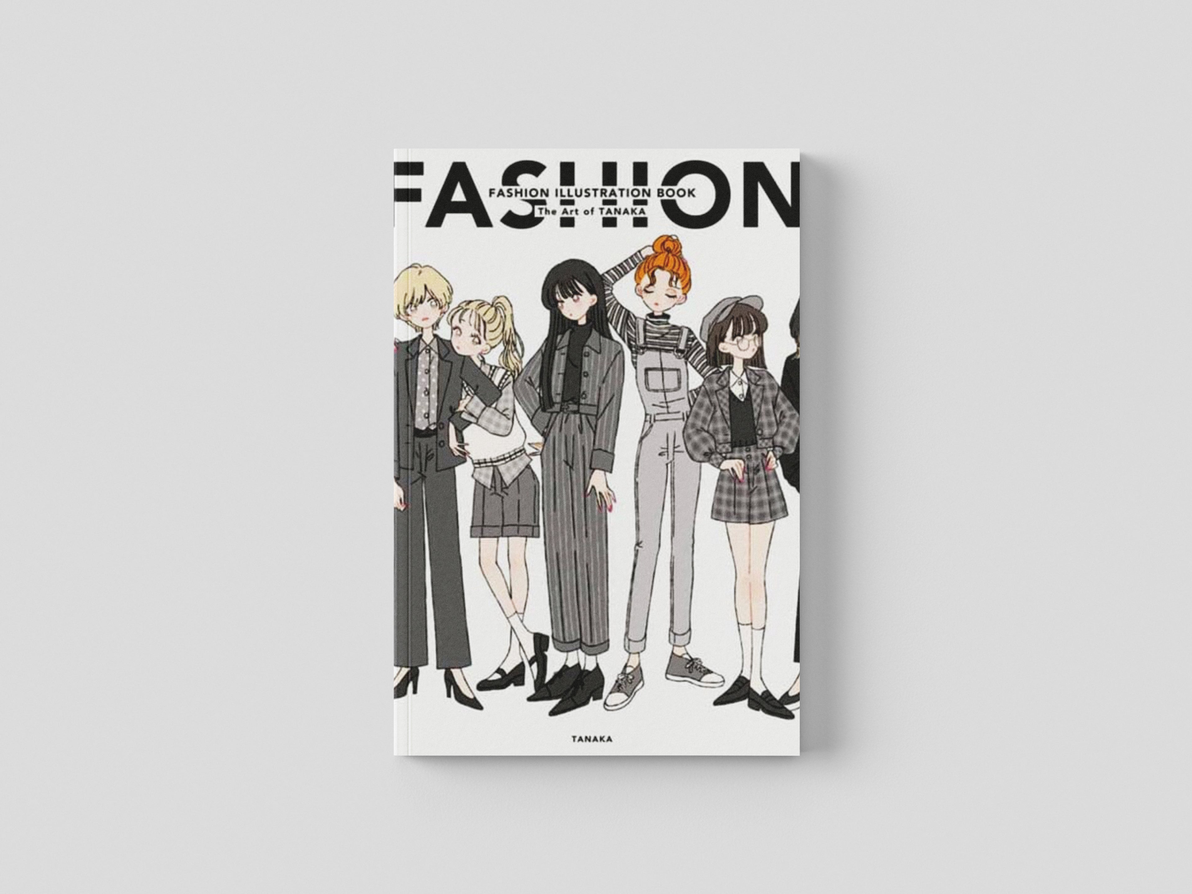 Fashion Illustration Book : The Art of Tanaka by Tanaka; 9784756253941