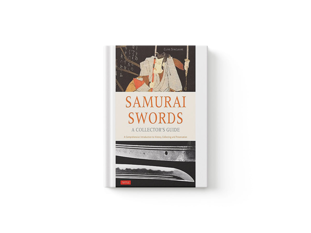 Samurai Swords - A Collector's Guide by Clive Sinclaire; 9784805314579