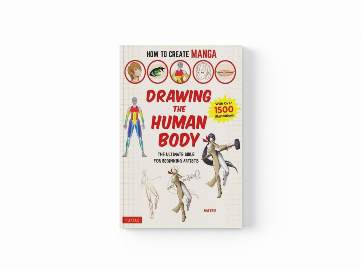 How to Create Manga: Drawing the Human Body
