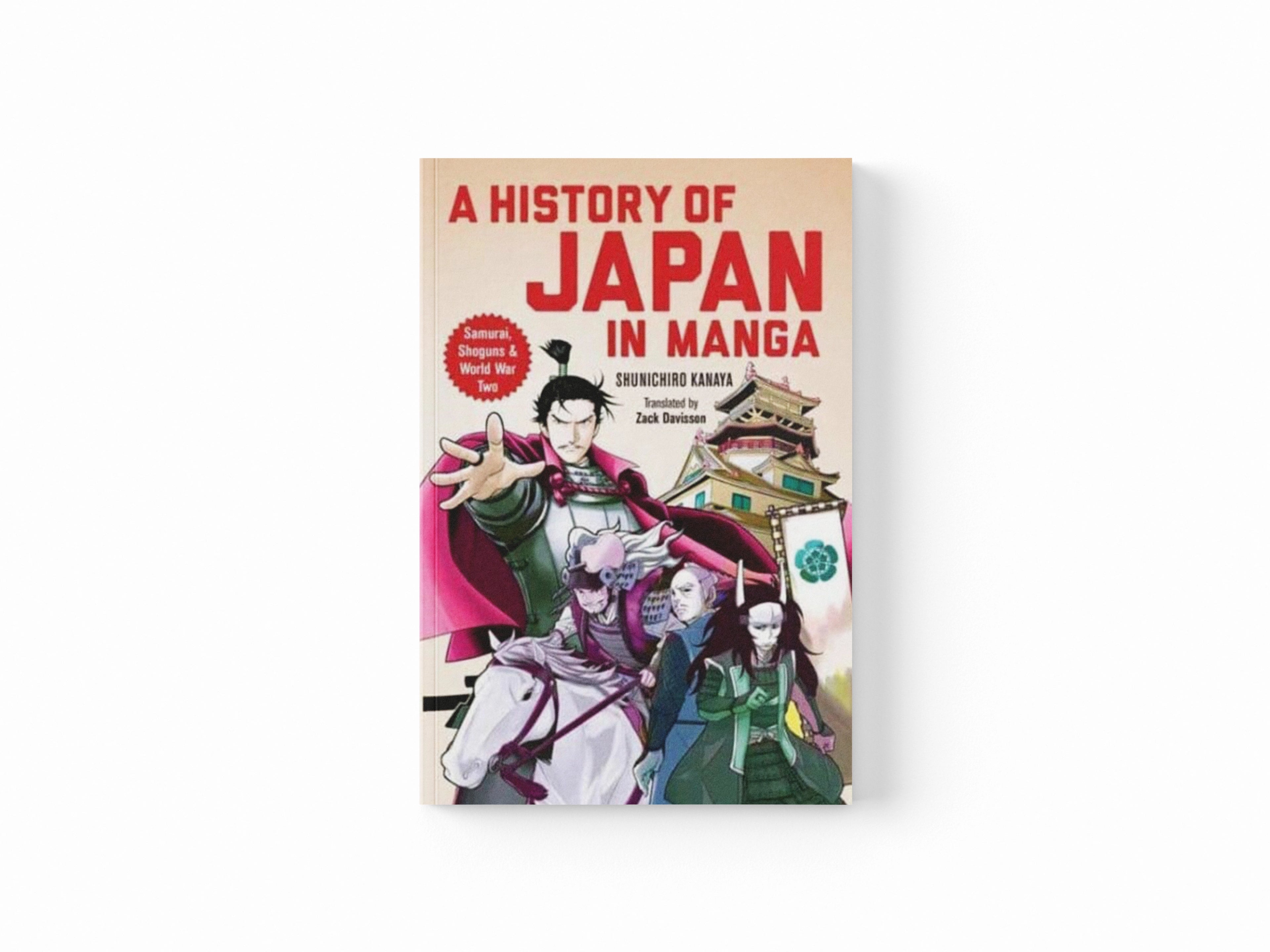 A History of Japan in Manga : Samurai, Shoguns and World War II