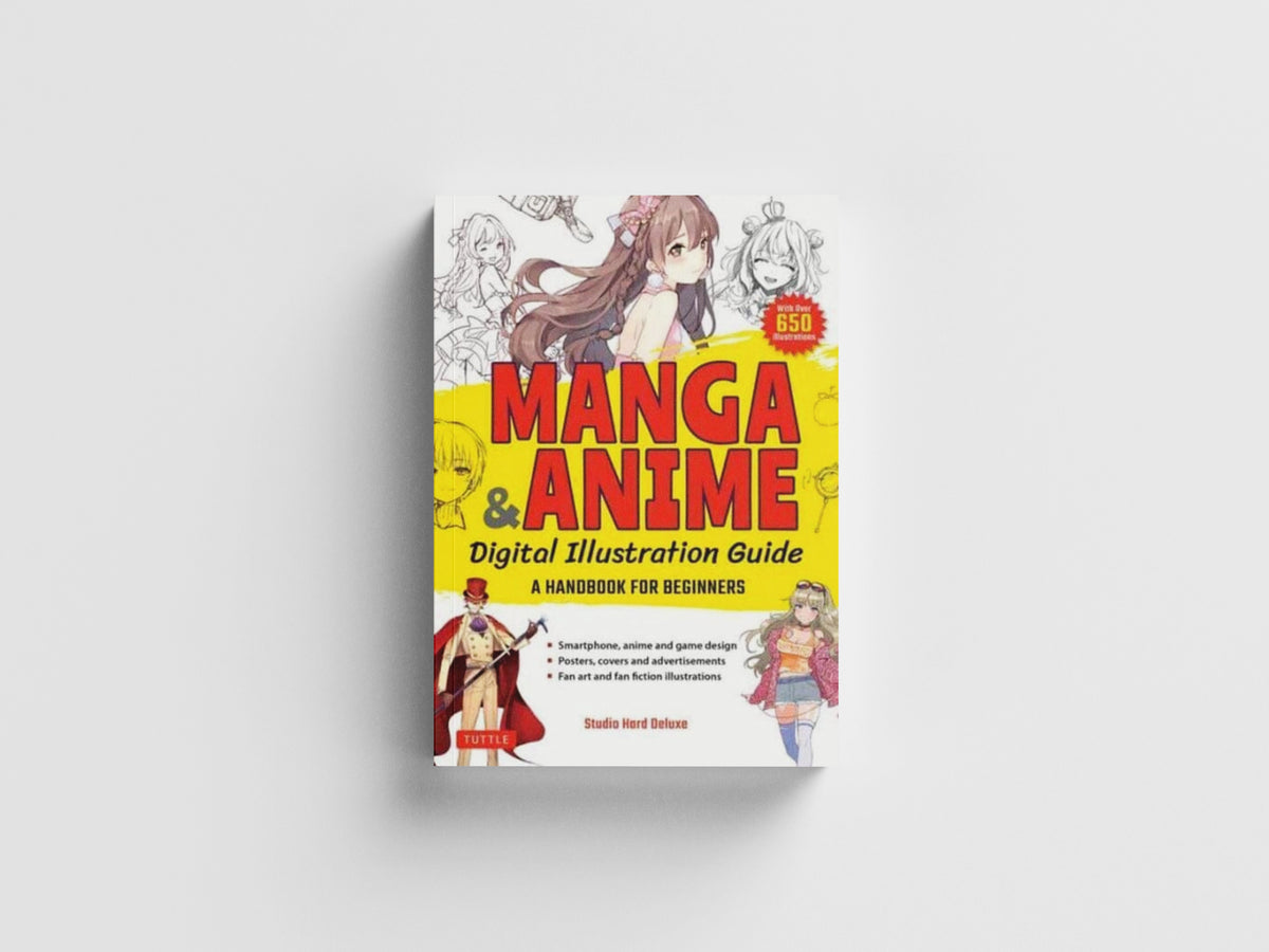 Manga & Anime Digital Illustration Guide : A Handbook for Beginners (with over 650 illustrations)