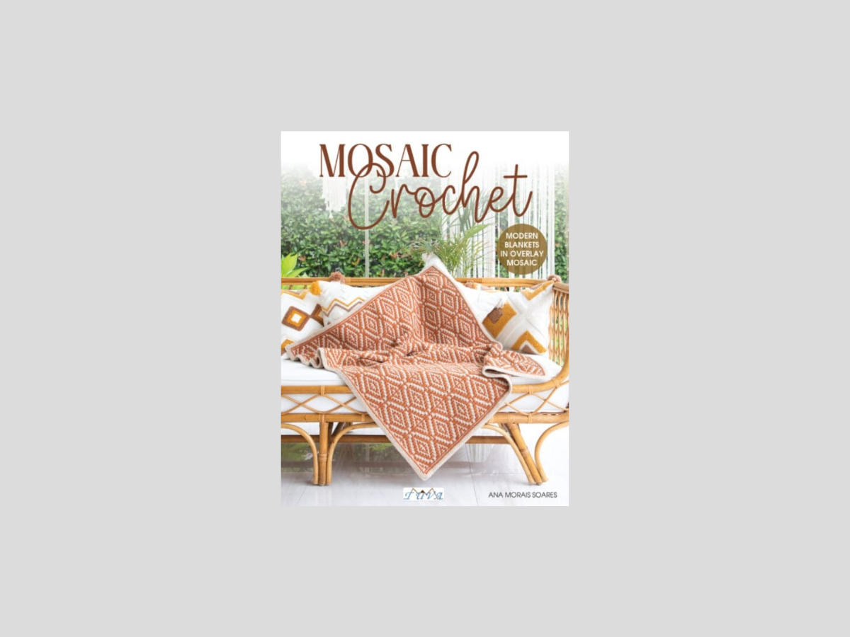 Mosaic Crochet by Ana Morais Soares; 9786057834683