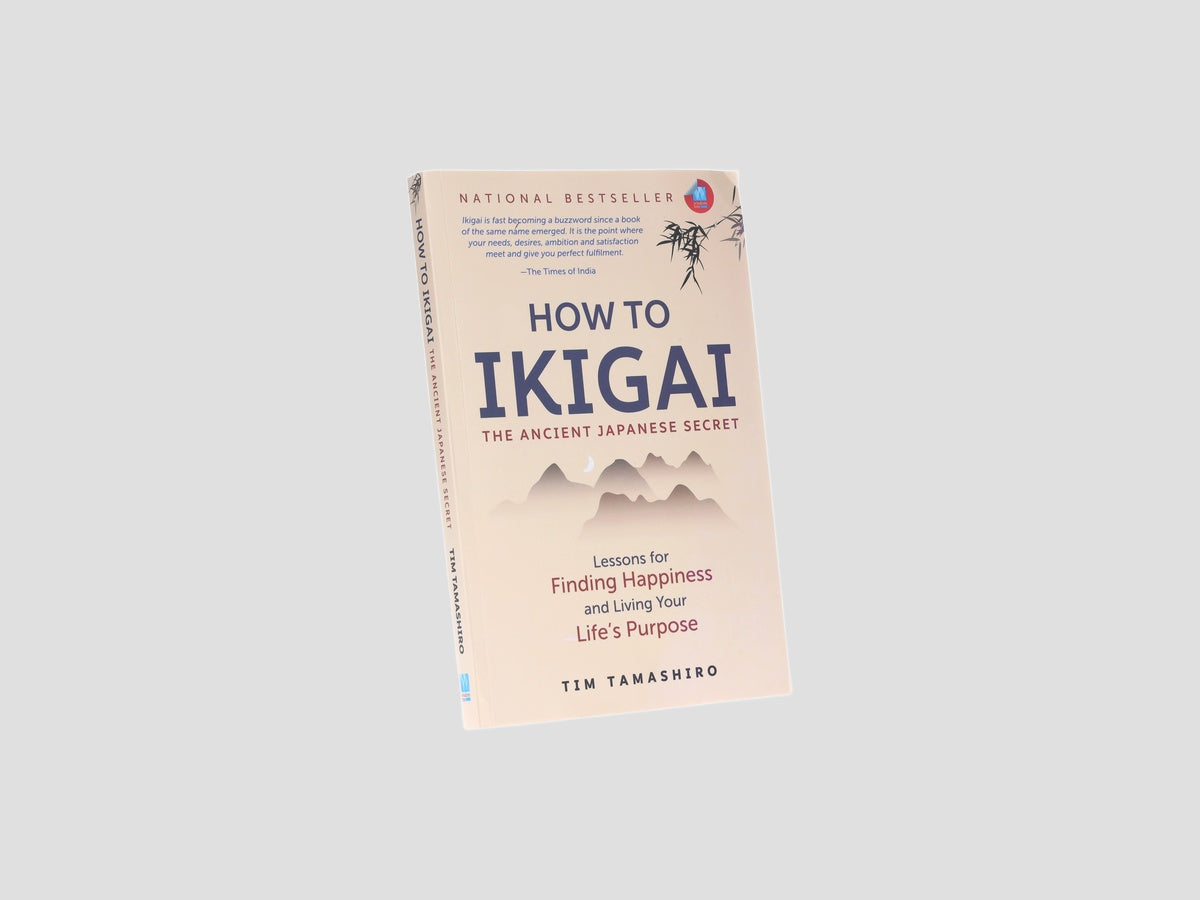 How to Ikigai: Lessons for Finding Happiness and Living Your Life's Purpose by Wisdom Tree; 9788183285346
